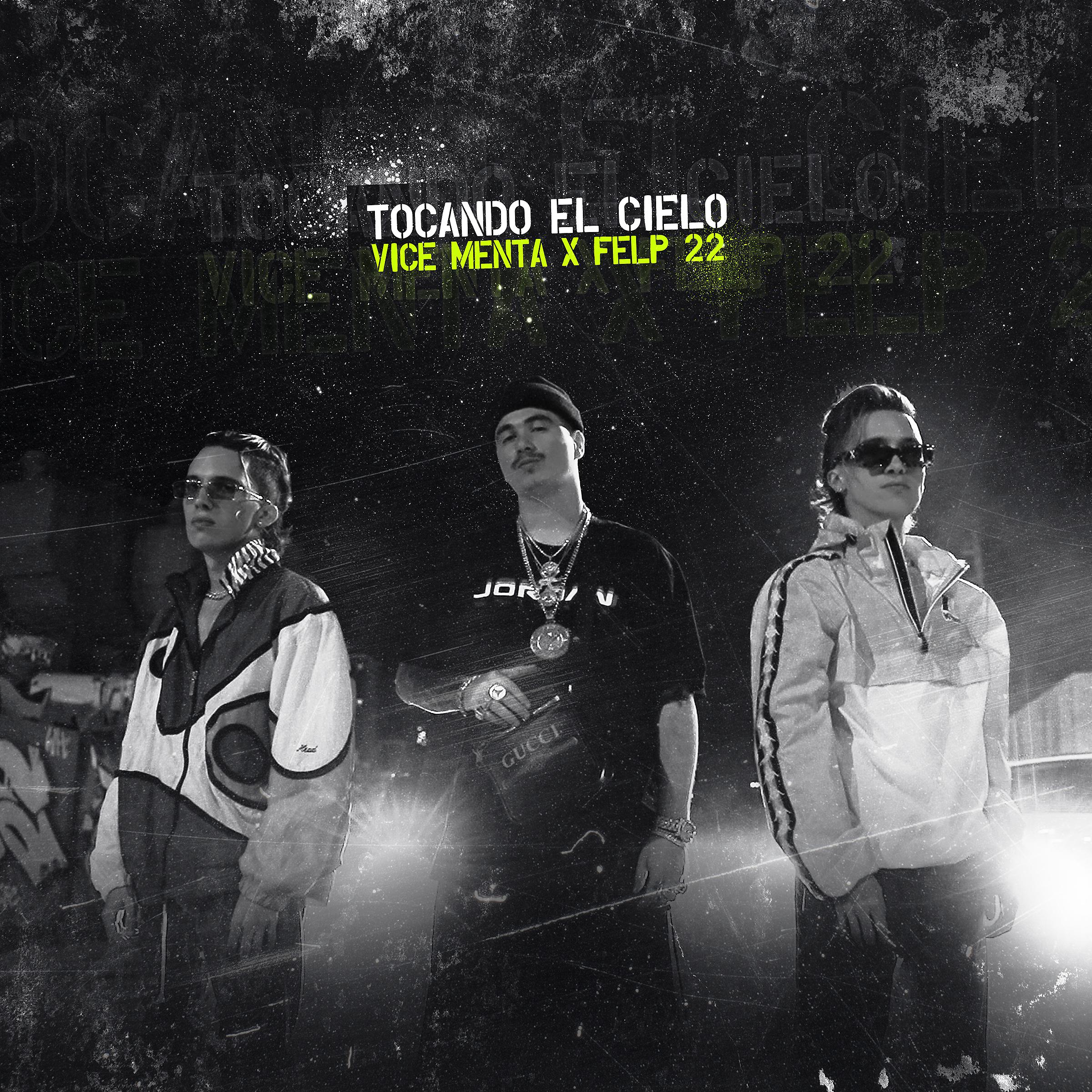 Постер альбома TOCANDO EL CIELO (feat. Felp 22)