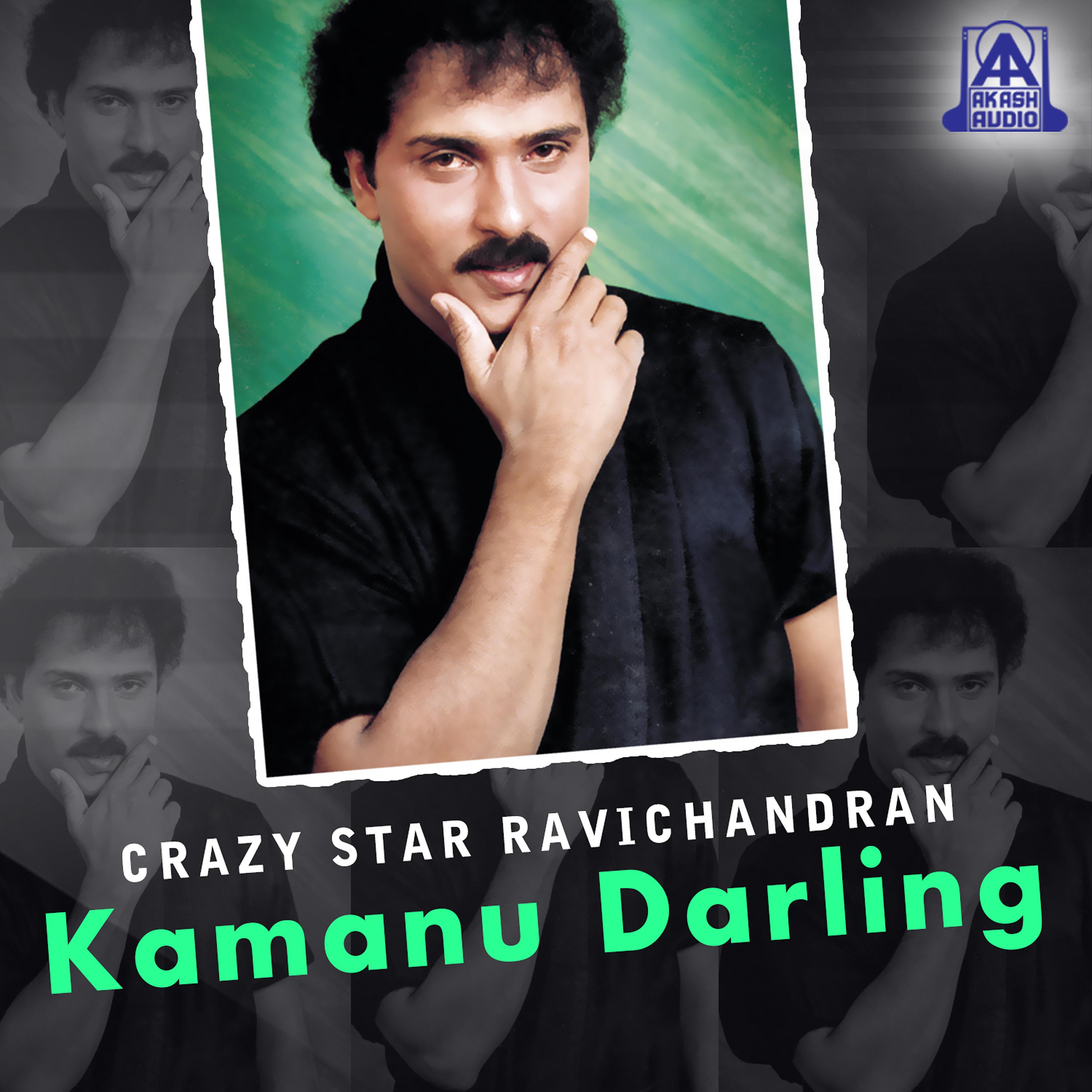 Постер альбома Crazy Star Ravichandran Kamanu Darling