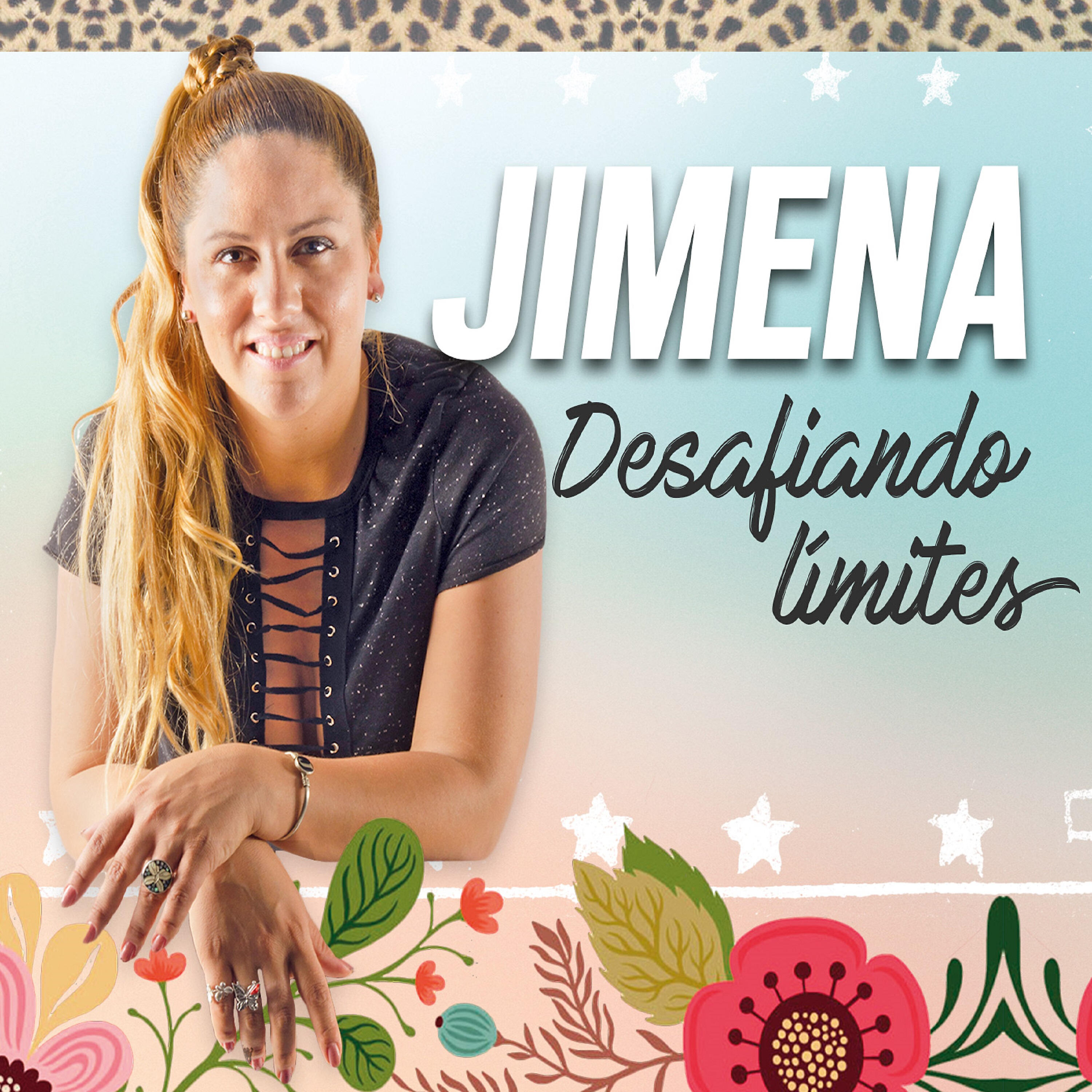Jimena - Poco Hombre / Te Odio y Te Amo / A Chillar a Otra Parte