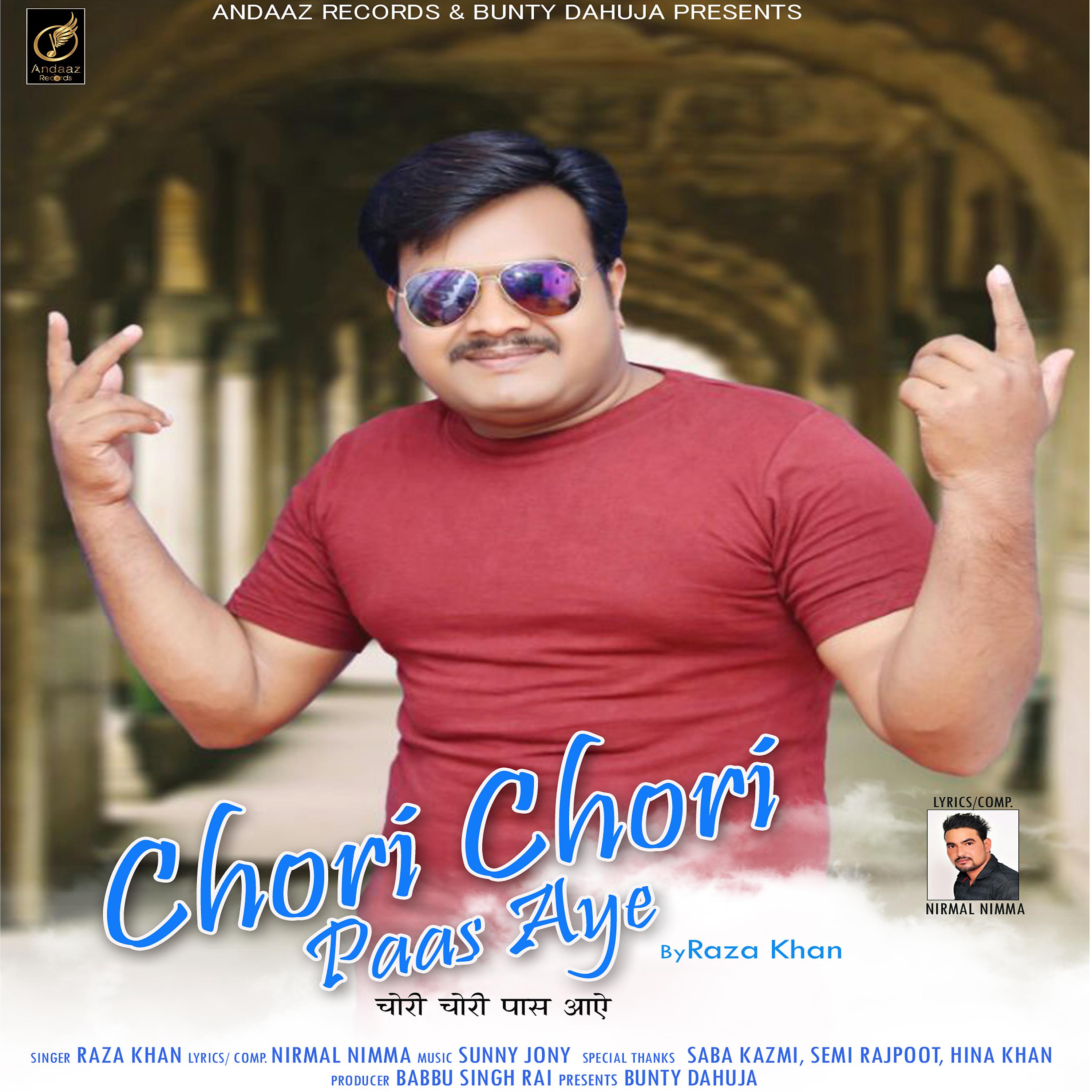 Постер альбома Chori Chori Paas Aaye - Single