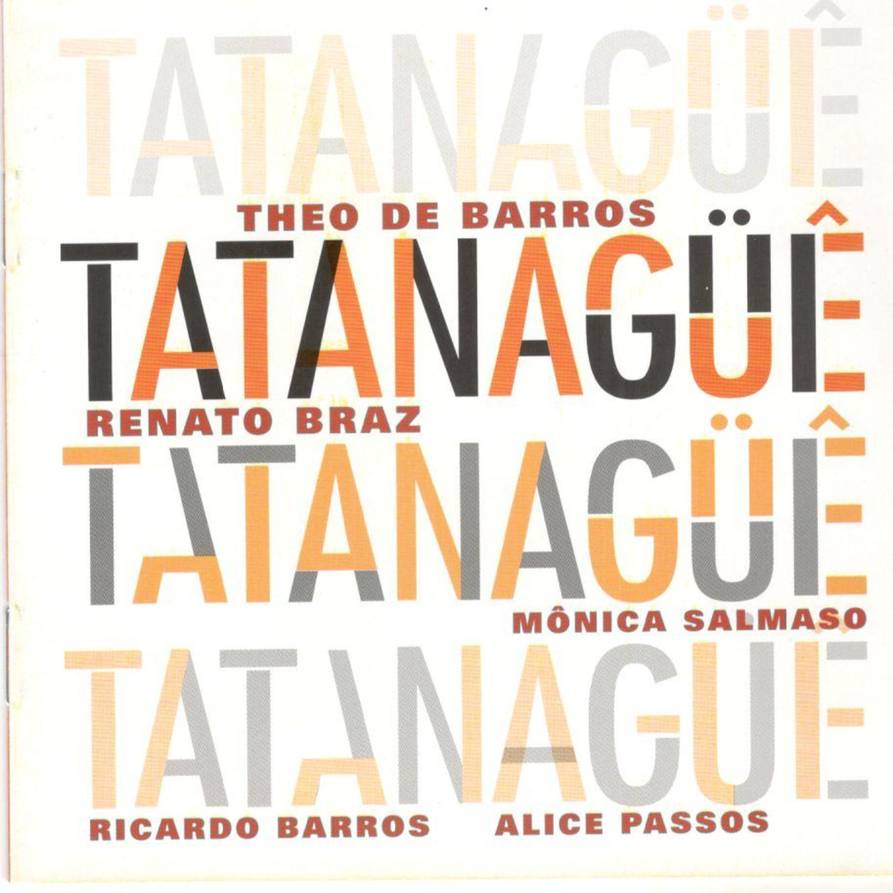Постер альбома Tatanagüê