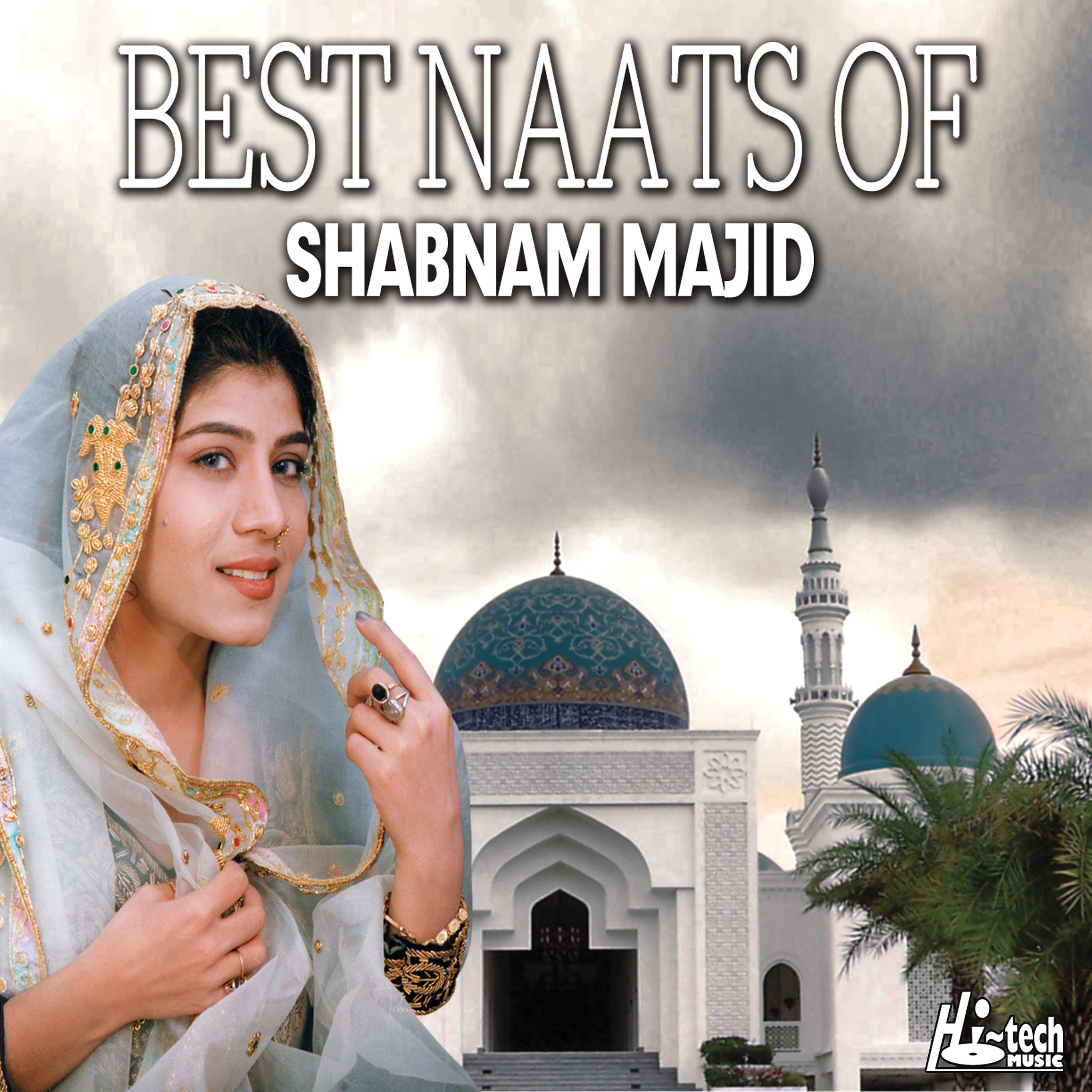 Постер альбома Best Naats of Shabnam Majid