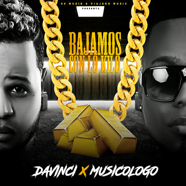 Davinci - Bajamos con lo killo (feat. Musicologo The Libro)