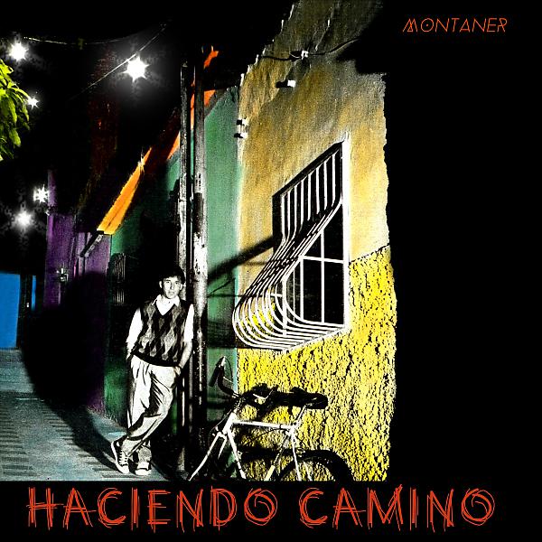 Постер альбома Haciendo Camino