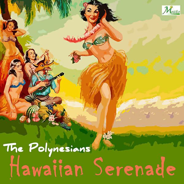 The Polynesians - Go Around the Island