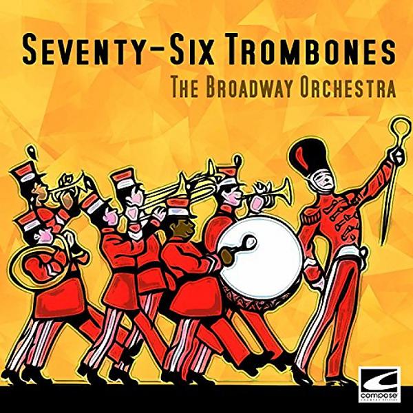 Постер альбома Seventy-Six Trombones