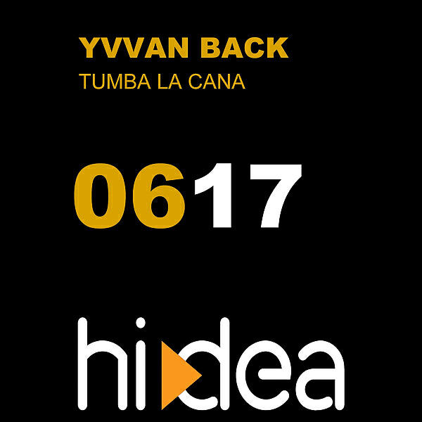 Yvvan Back - Tumba La Cana