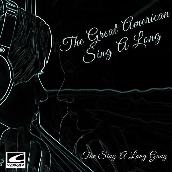 The Sing A Long Gang - For He's a Jolly Good Fellow