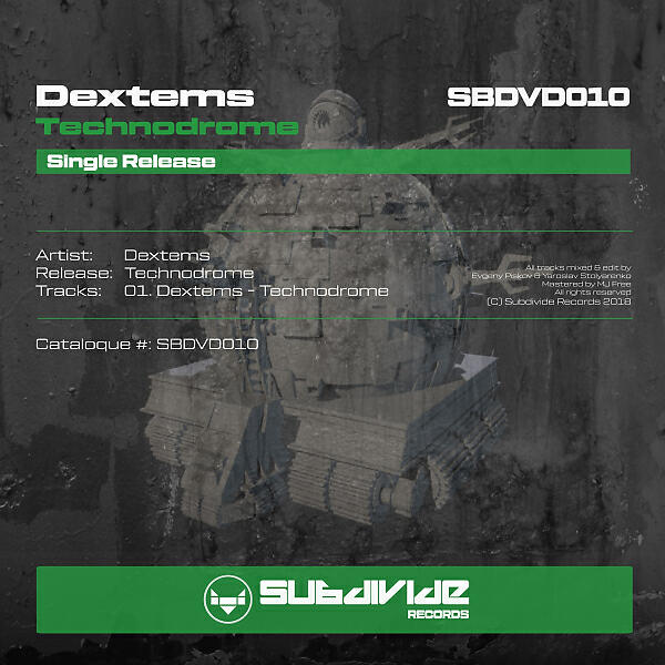 Dextems - Technodrome (Original Mix)