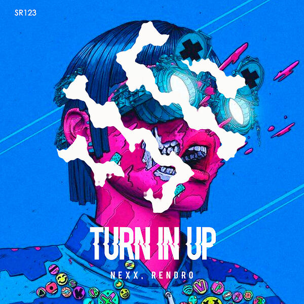 NEXX - Turn In Up (Original Mix)