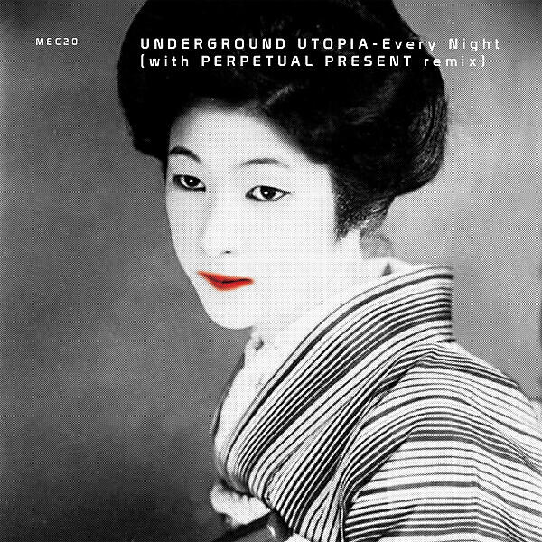 Underground Utopia - Every Night (Perpetual Present Remix)
