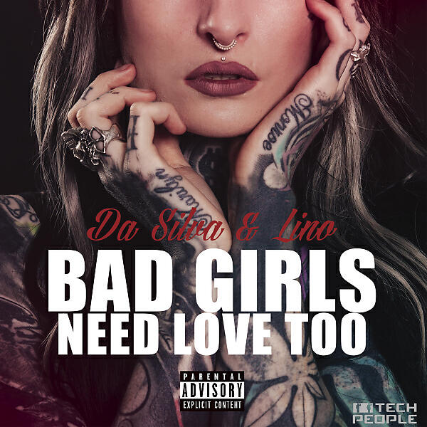 Da Silva - Bad Girls Need Love Too (Naughty Mix)