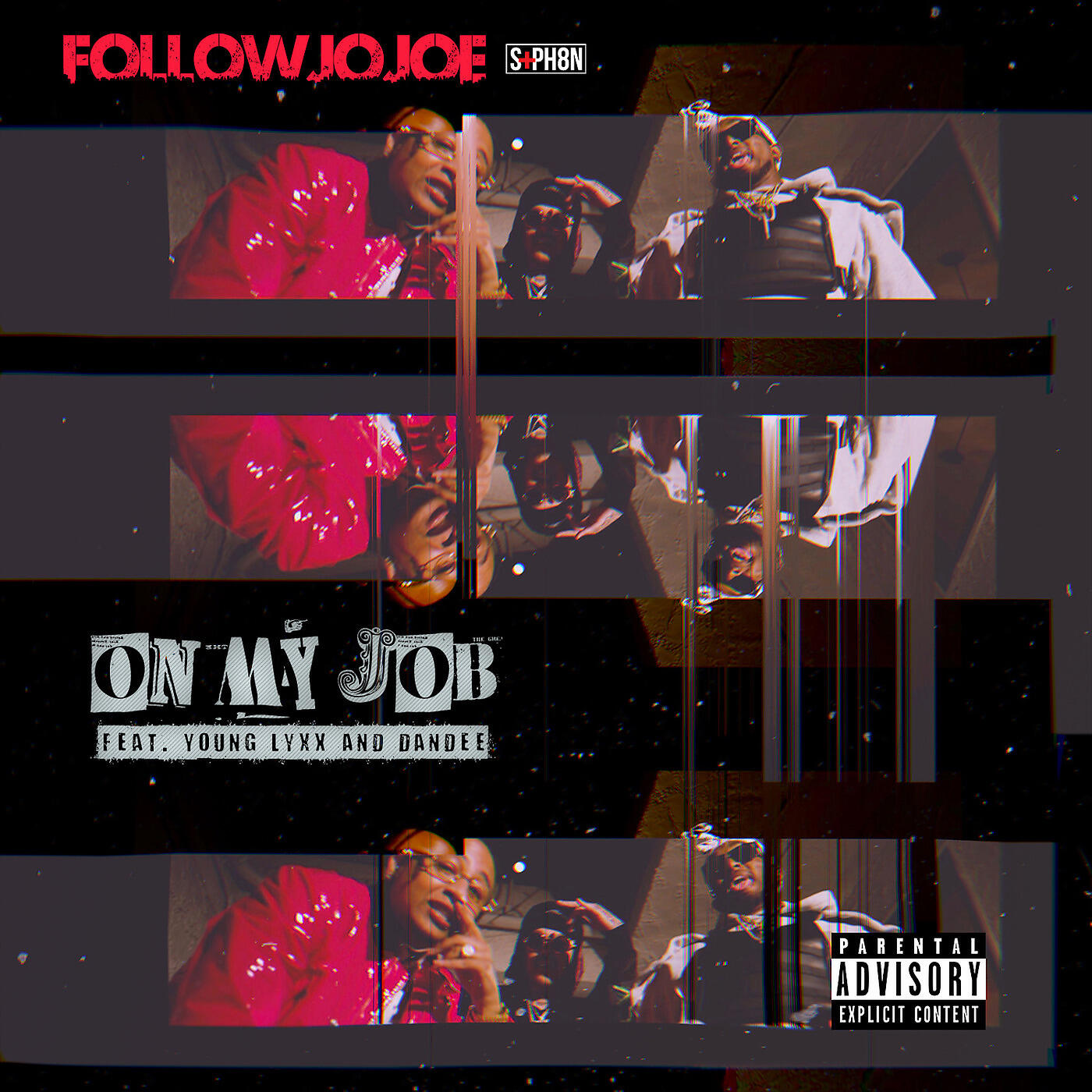 FollowJoJoe - On My Job