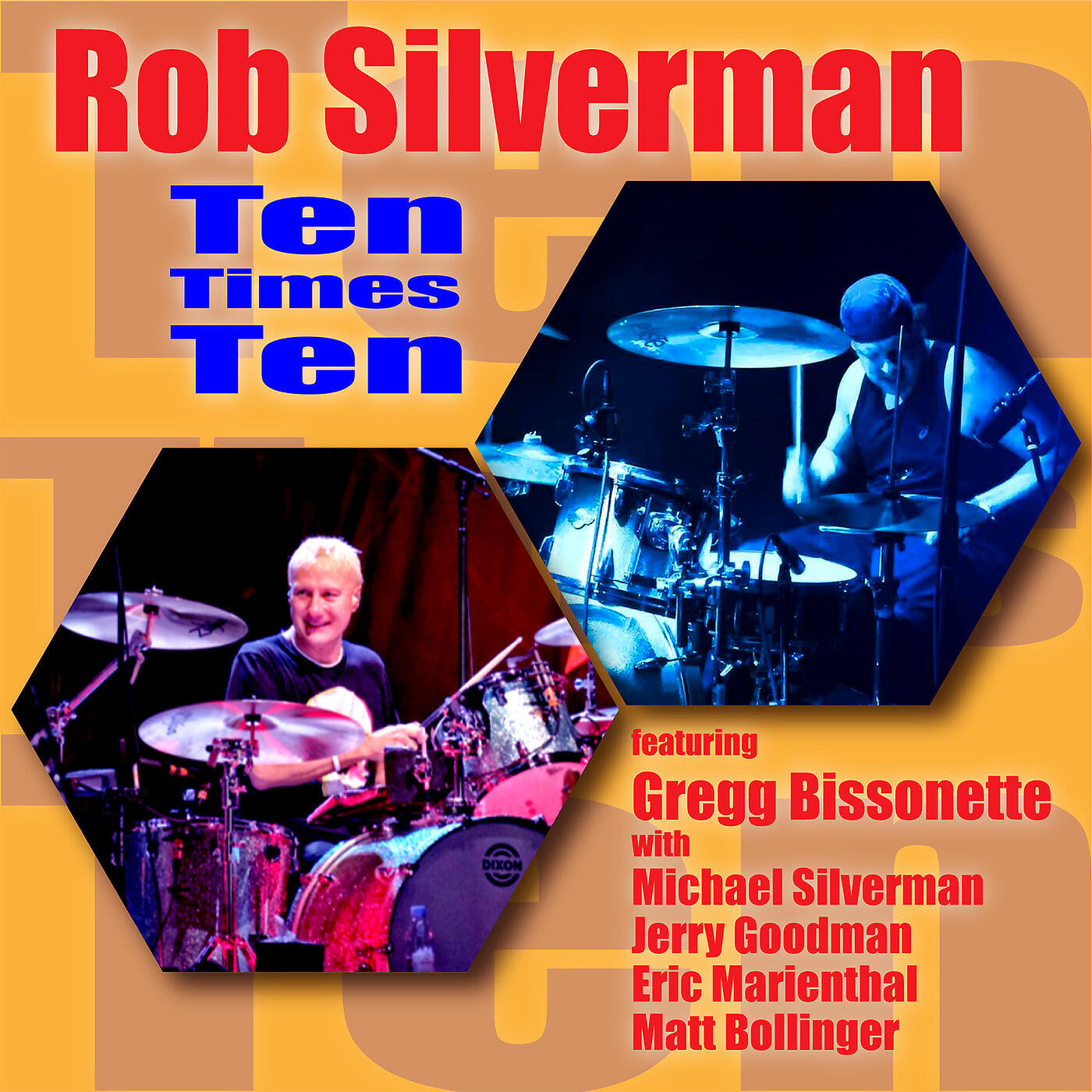 Rob Silverman - Ten Times Ten