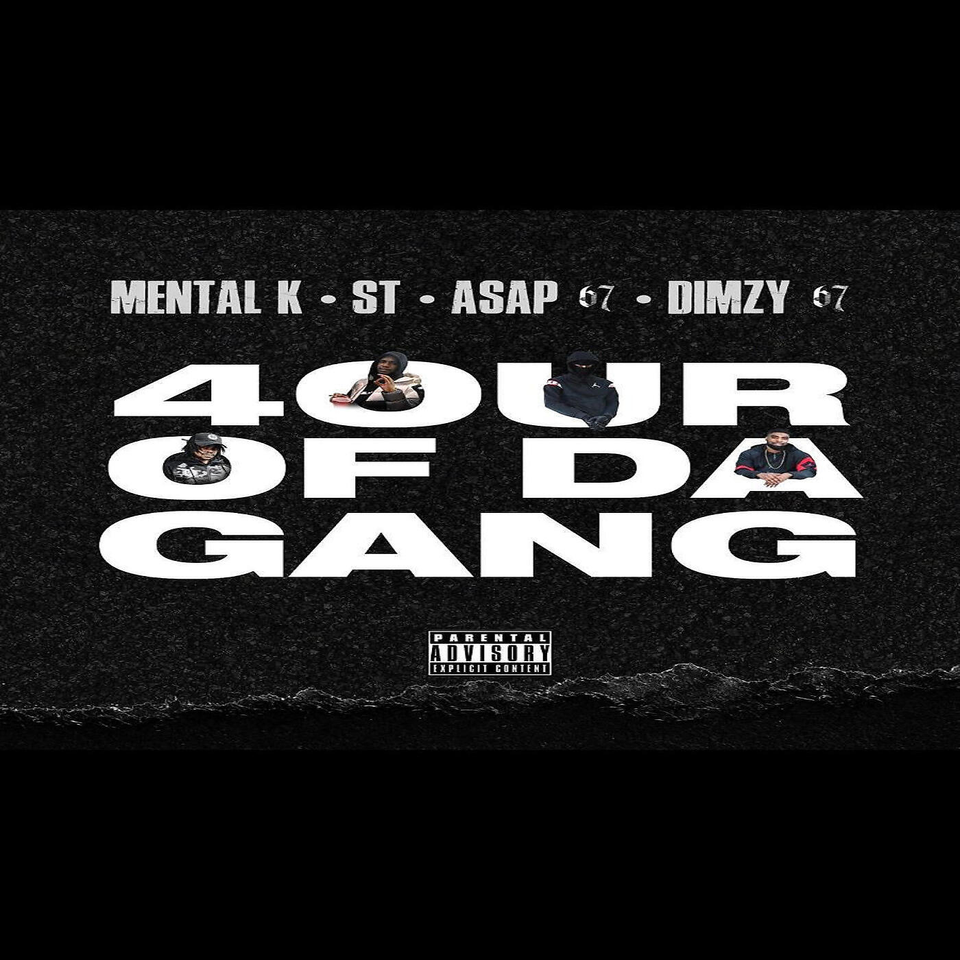 Mental K - 4our of da Gang