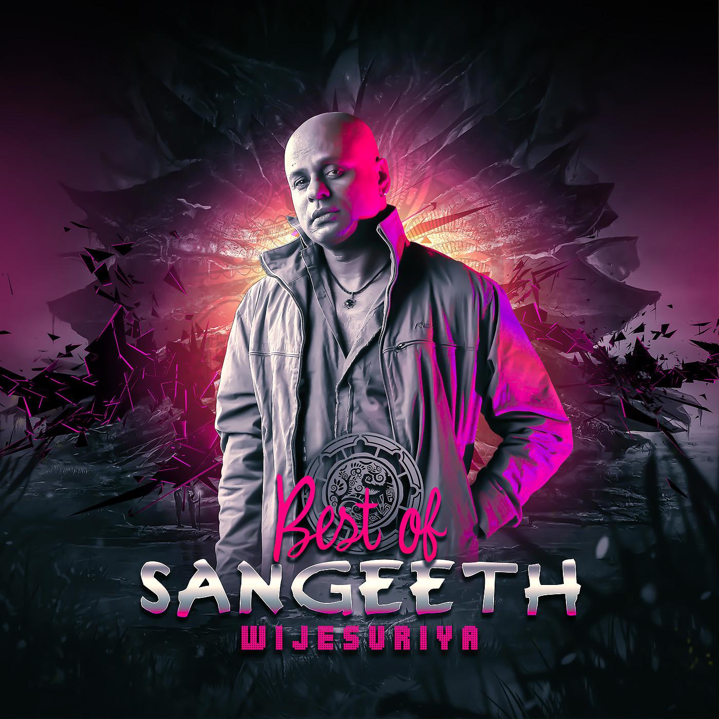 Постер альбома Best of Sangeeth Wijesuriya