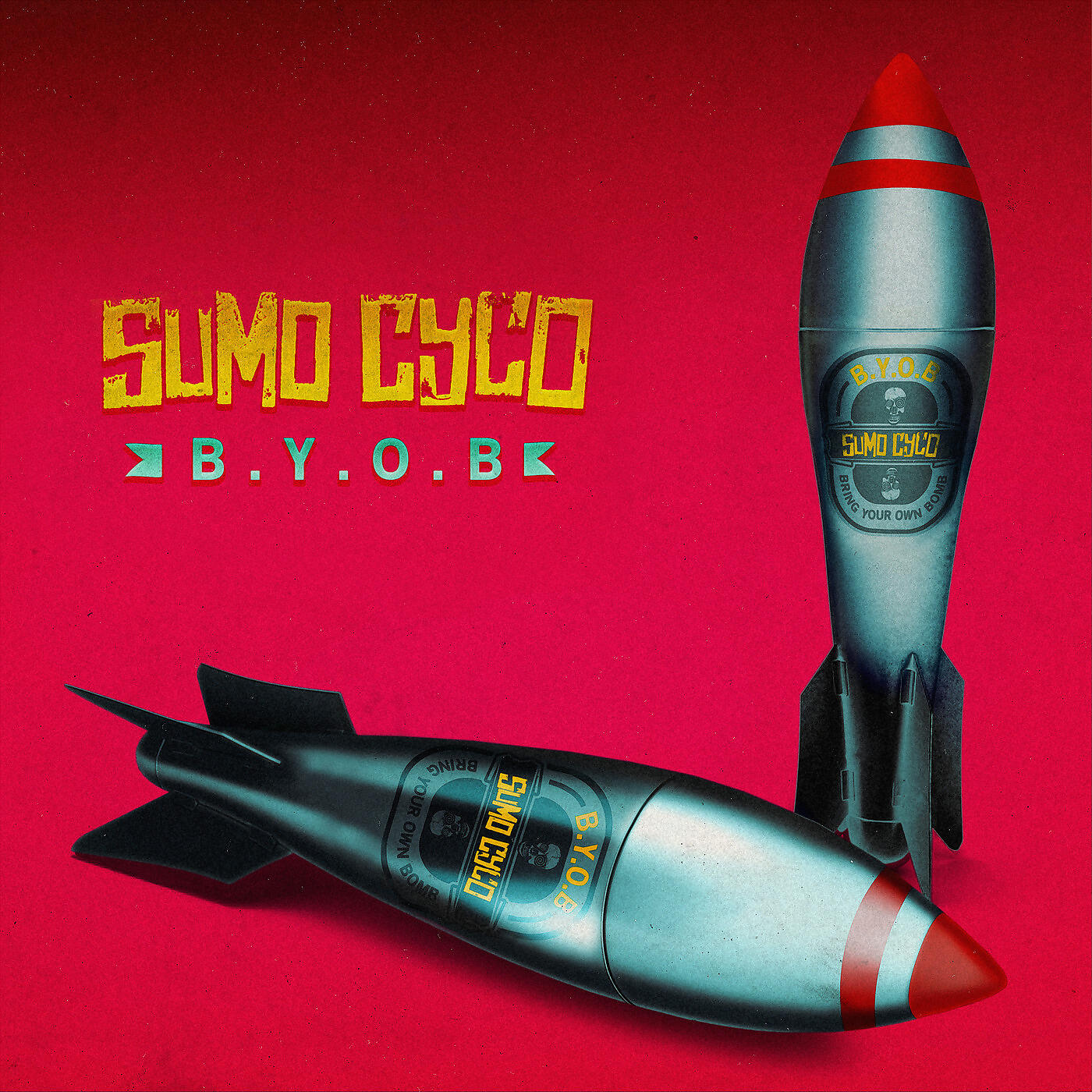 Sumo Cyco - B.Y.O.B.