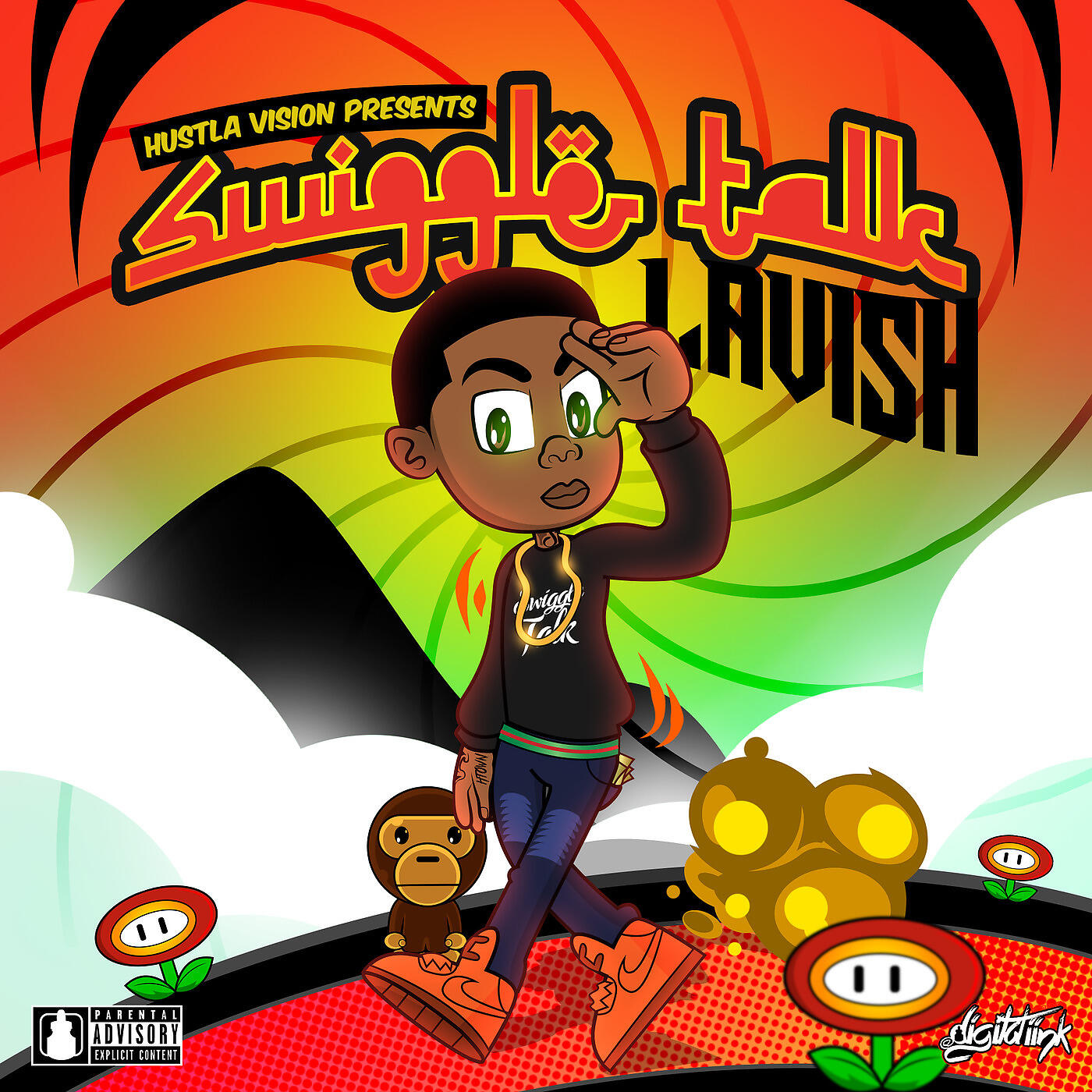 LAVISH - Stoopid Rich