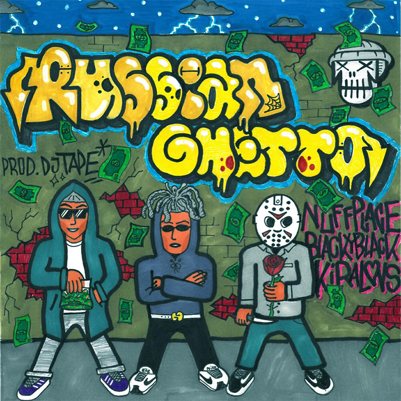 NuffPlace - Russian Ghetto