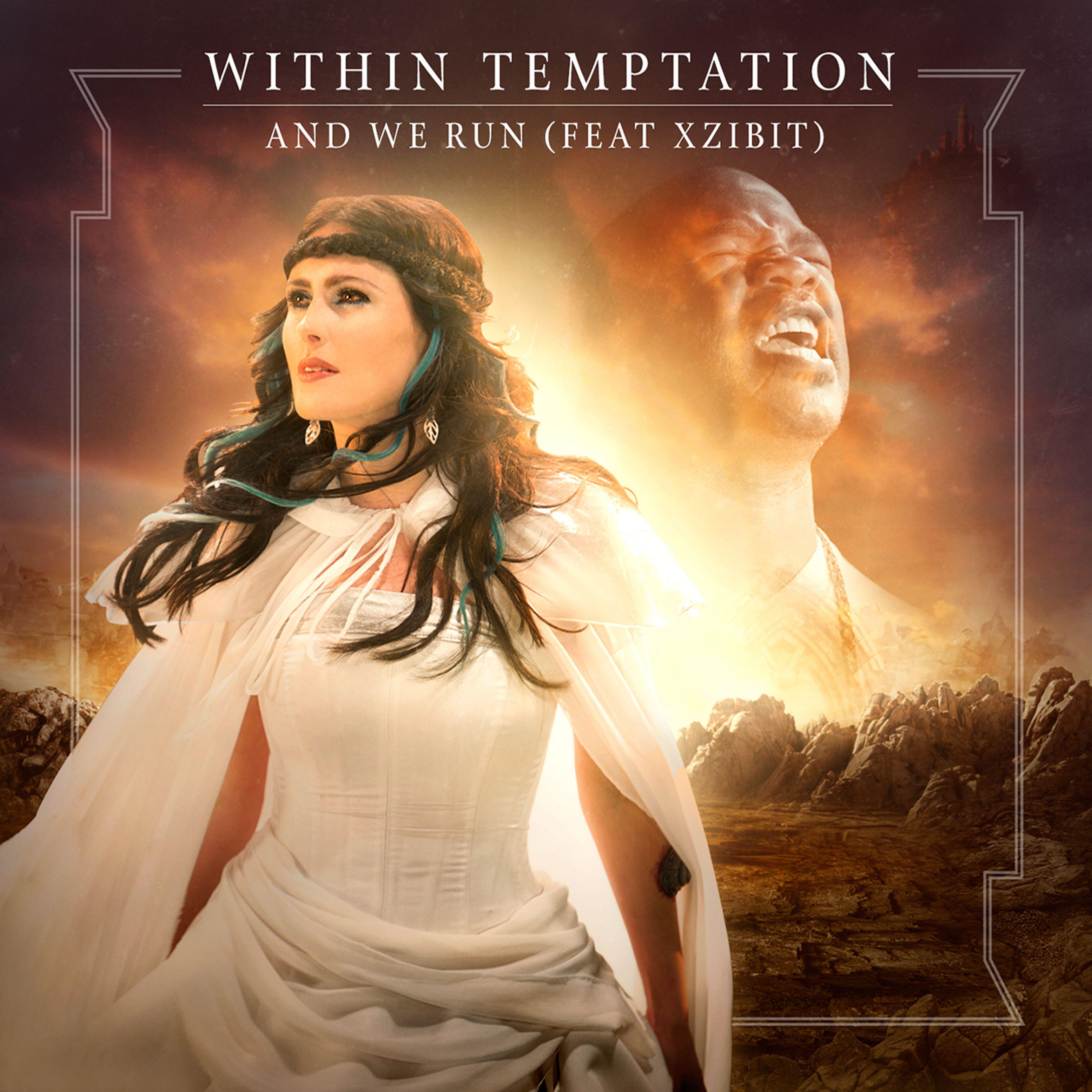 Within Temptation - And We Run (feat. Xzibit) [Dance Remix]