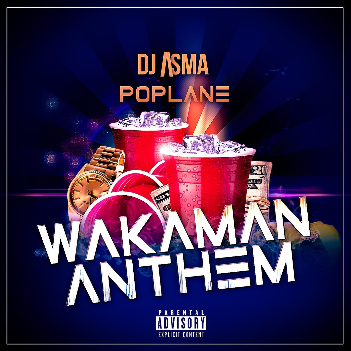 Dj Asma & Poplane - Wakaman Anthem (Instrumental)