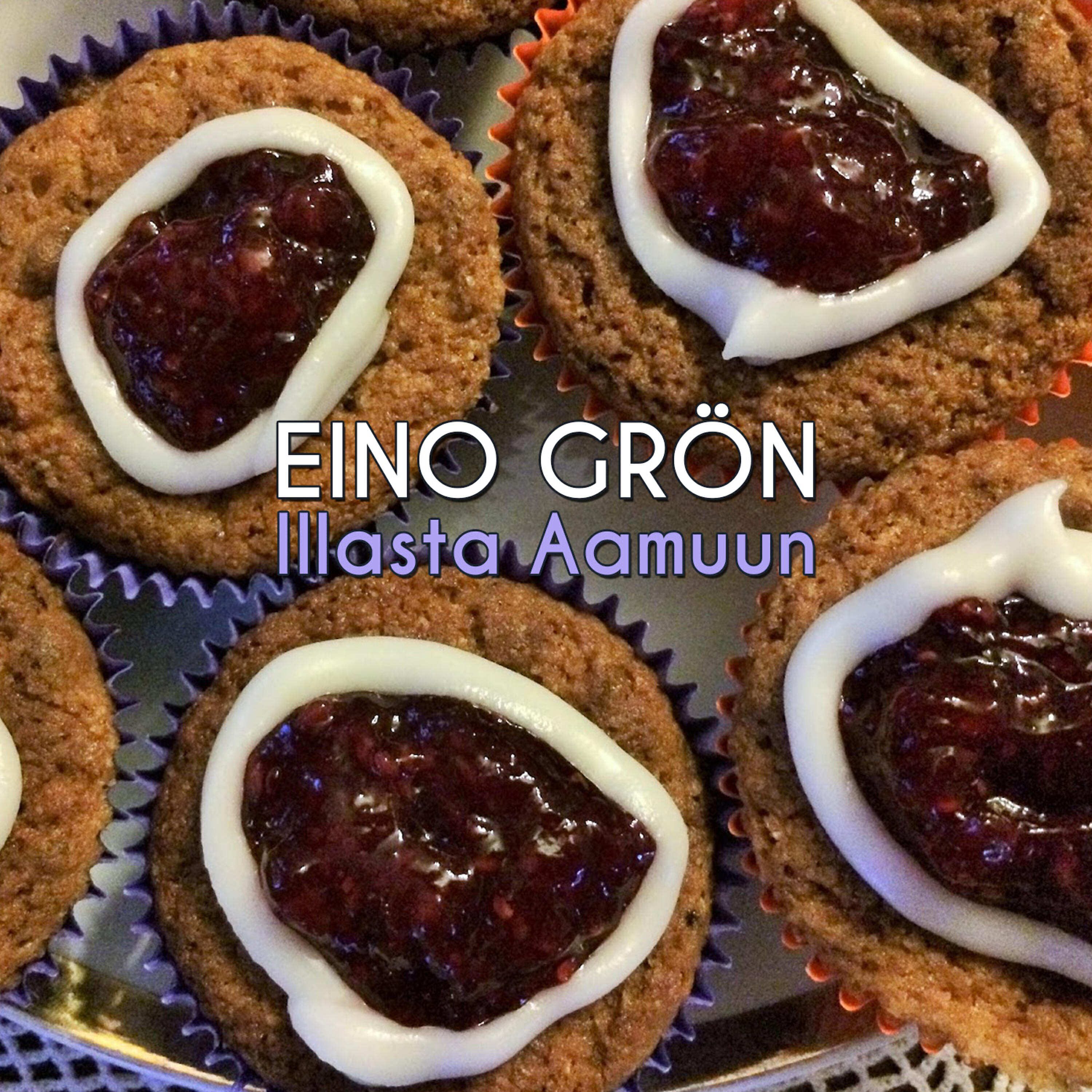 Eino Grön - Illasta Aamuun
