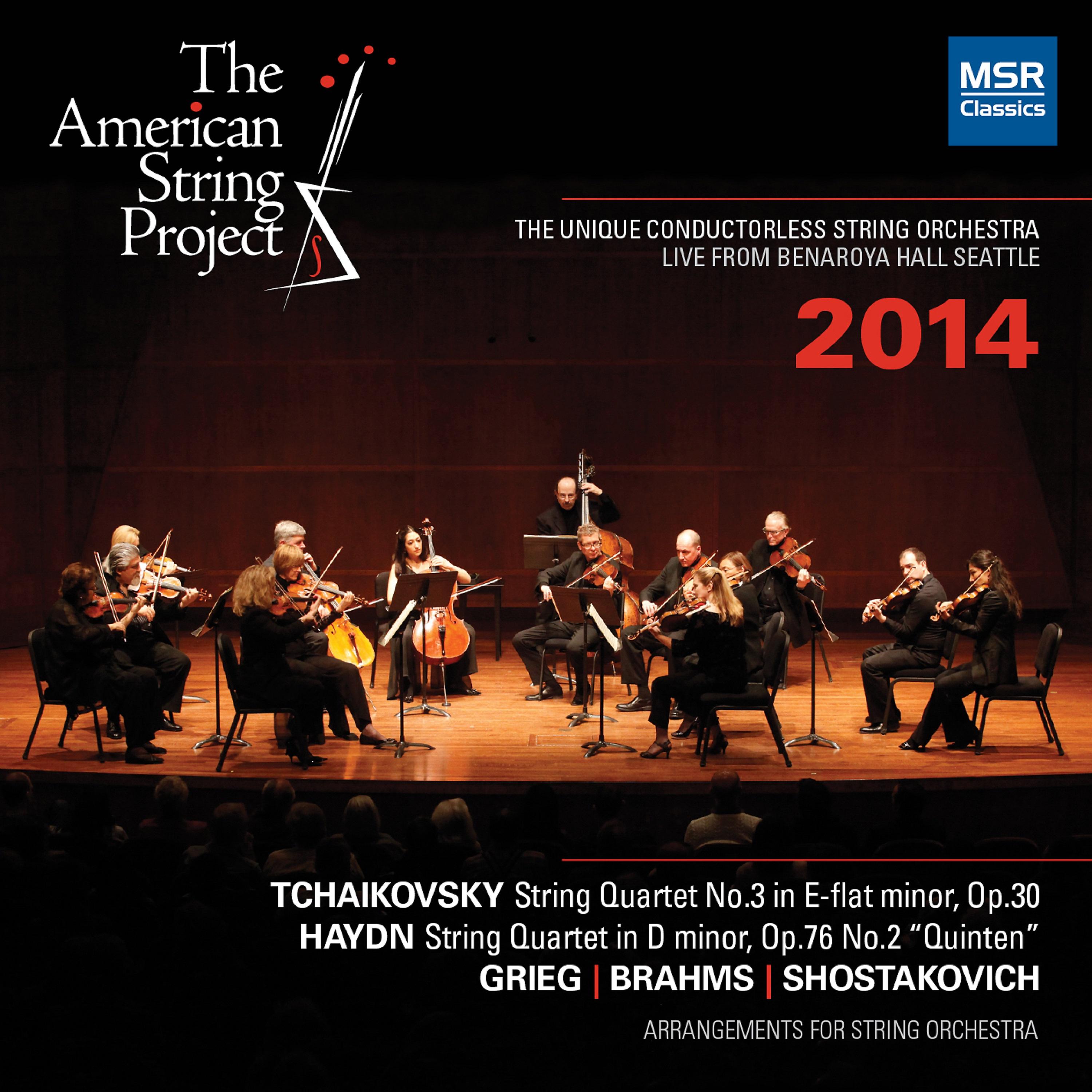 Постер альбома Live 2014 - Tchaikovsky: String Quartet No. 3; Haydn: Quinten Quartet; Grieg, Brahms and Shostakovich
