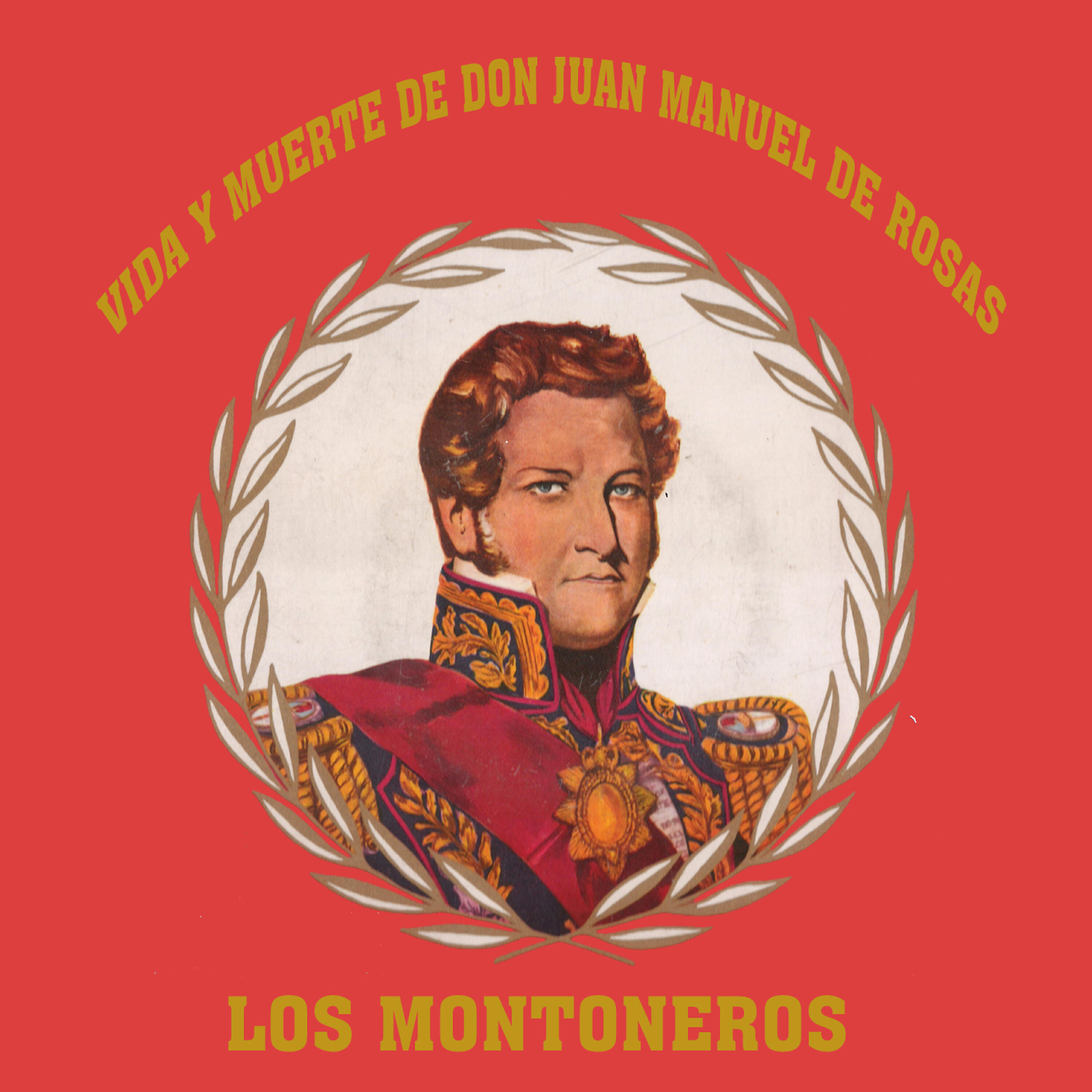 Los Montoneros - El Nacimiento y la Juventud de Don Juan Manuel