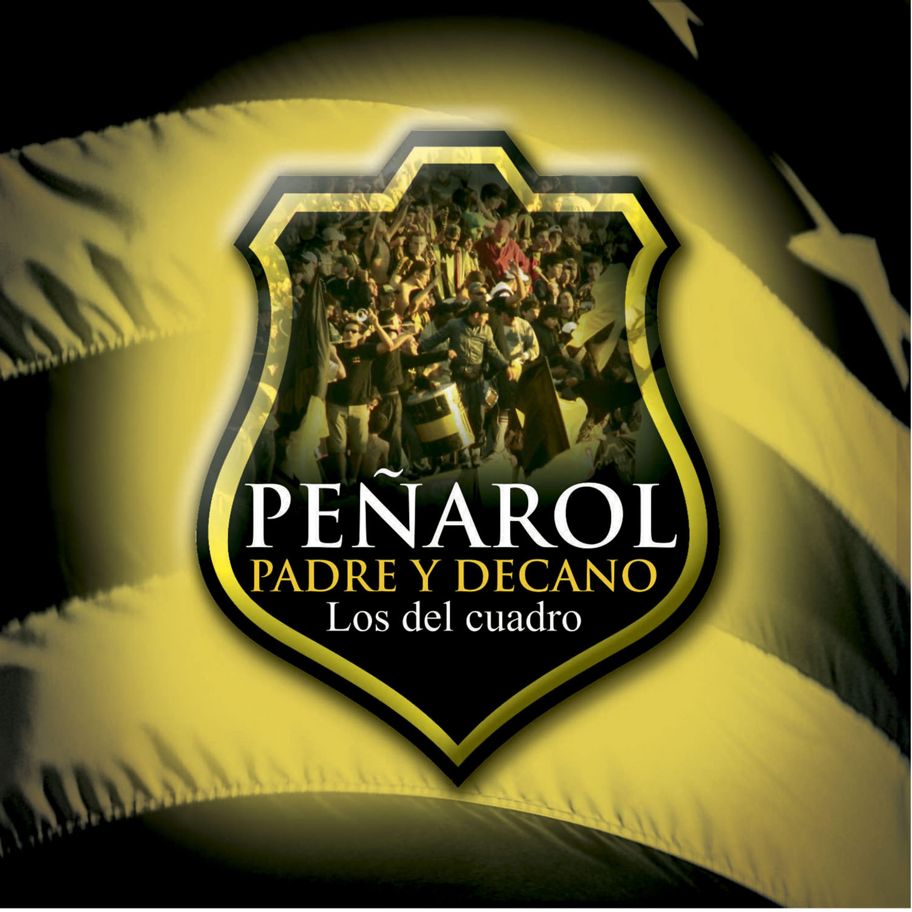 Постер альбома Peñarol Padre y Decano