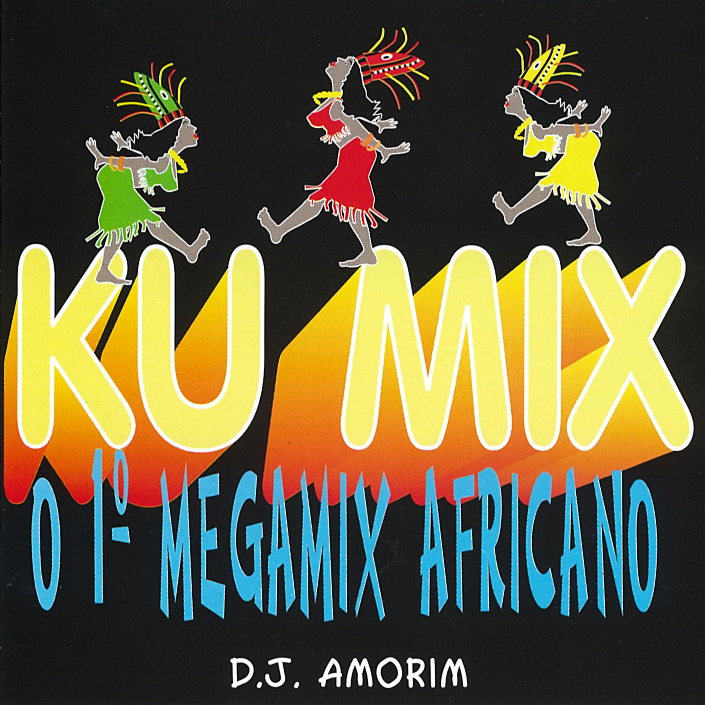 Постер альбома Kumix - O 1º Megamix Africano