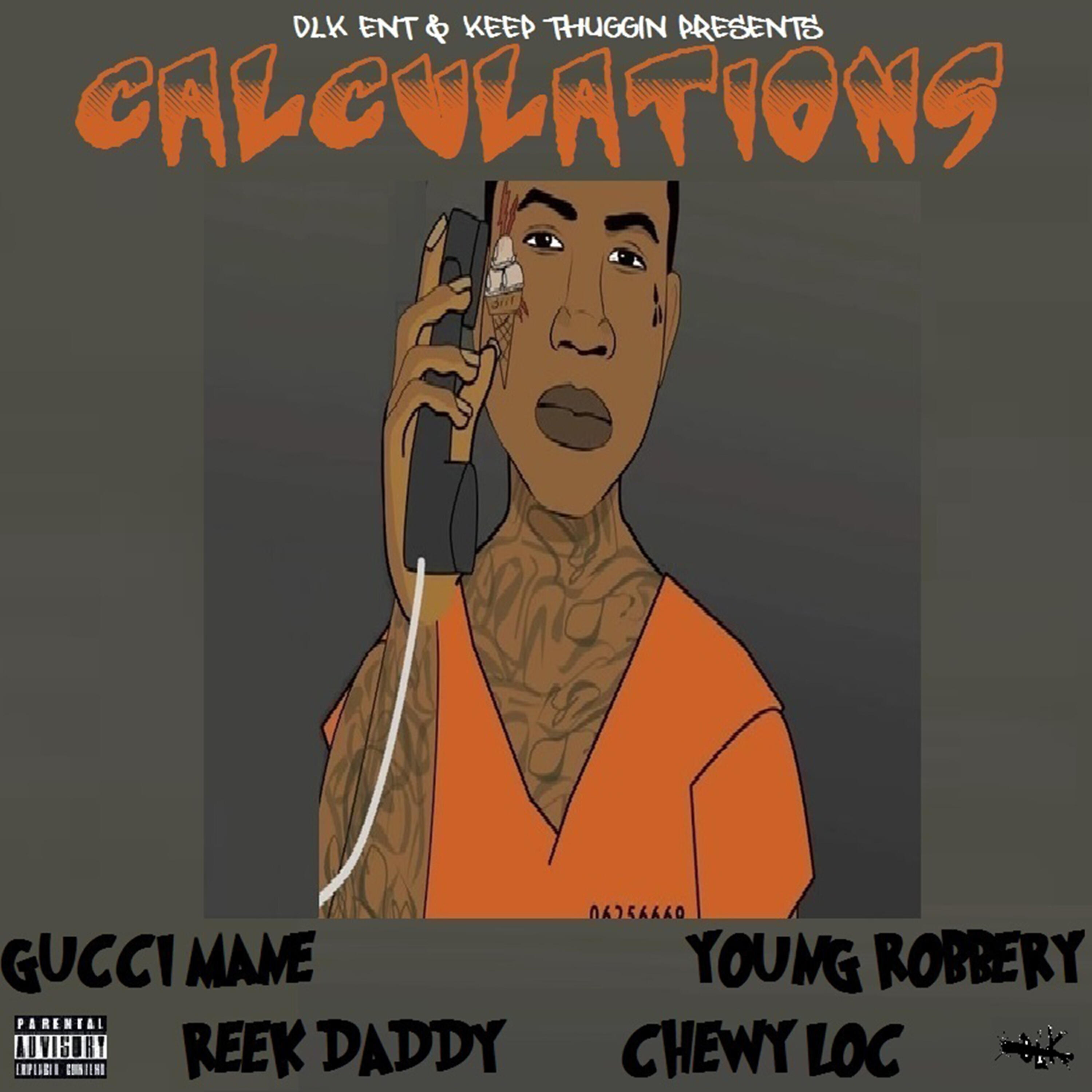 Reek Daddy - Calculations (feat. Reek Daddy & Chewy Loc)