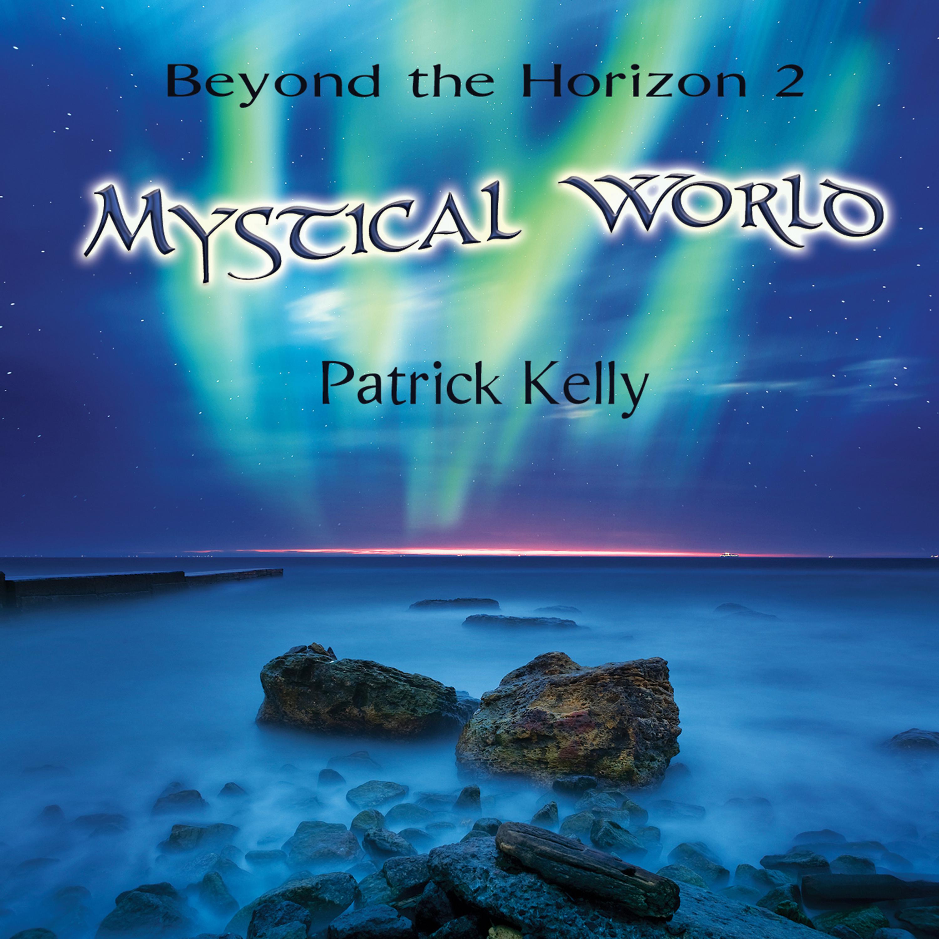 Постер альбома Beyond the Horizon 2 - Mystical World