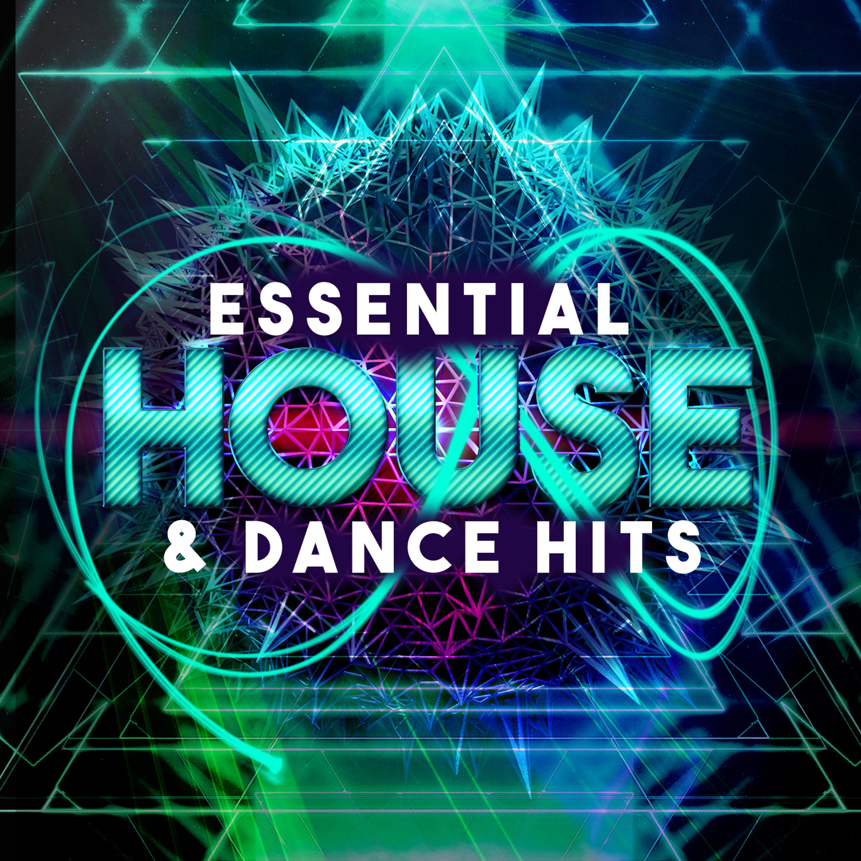 Постер альбома Essential House & Dance Hits