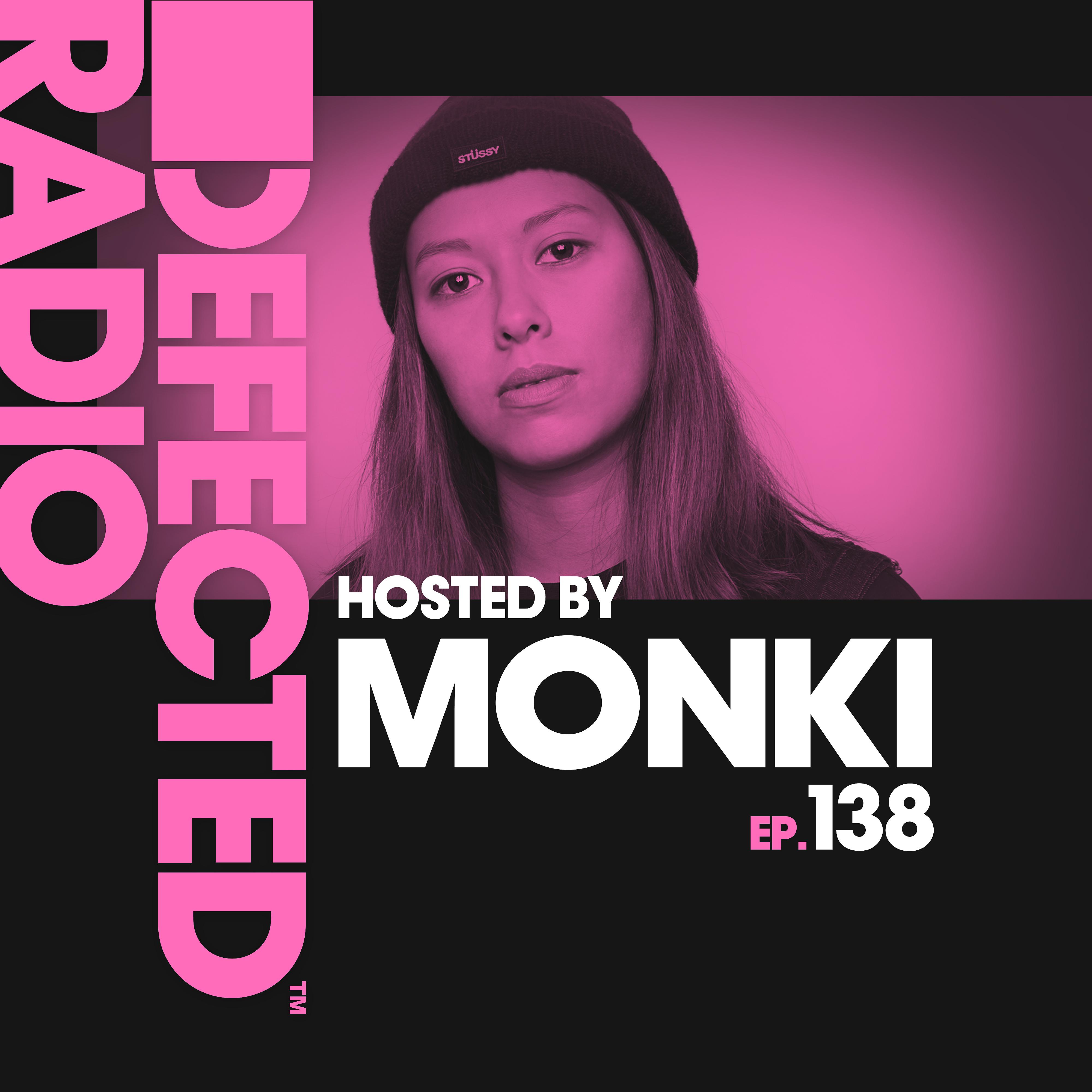 Постер альбома Defected Radio Episode 138 (hosted by Monki)