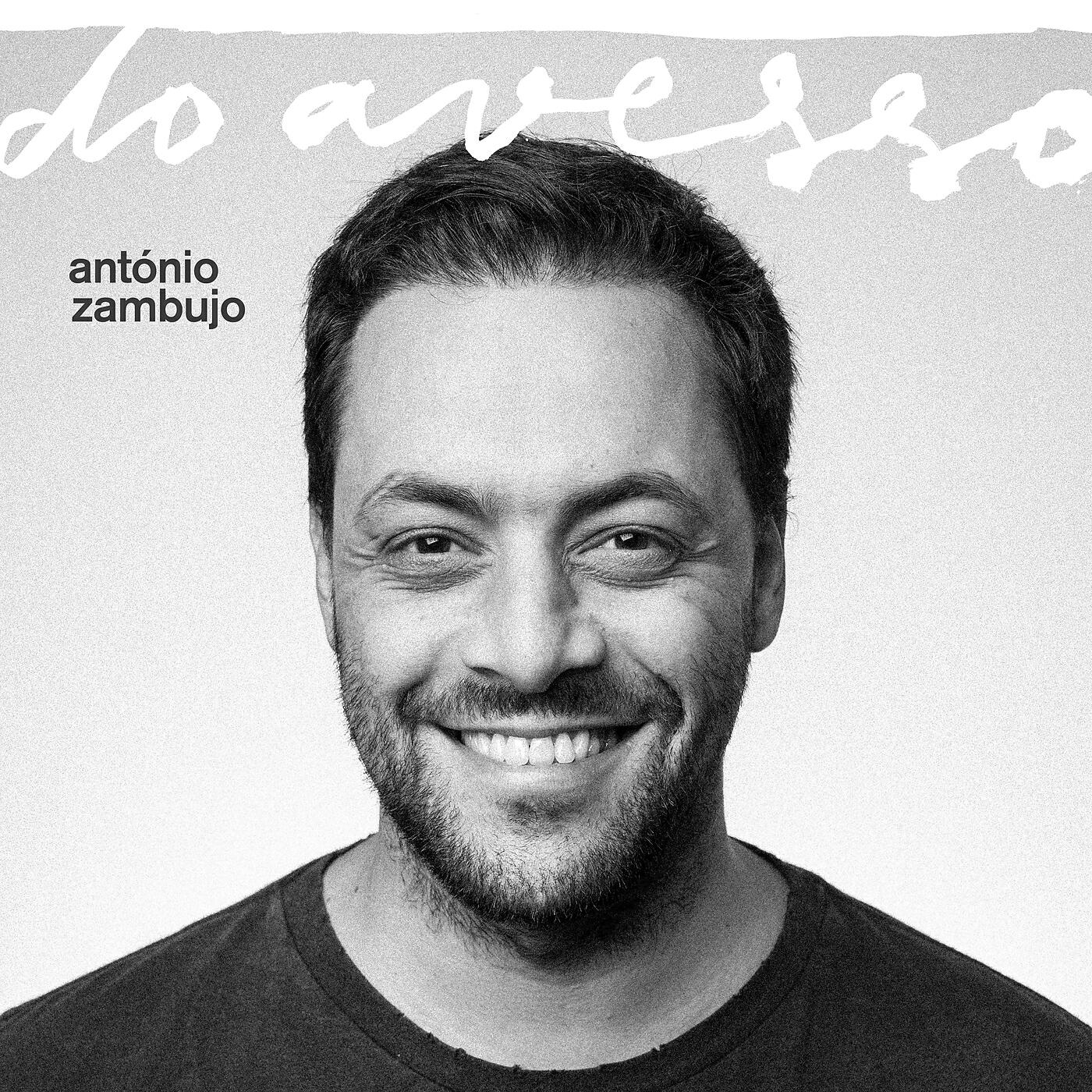 António Zambujo - Madera de Deriva