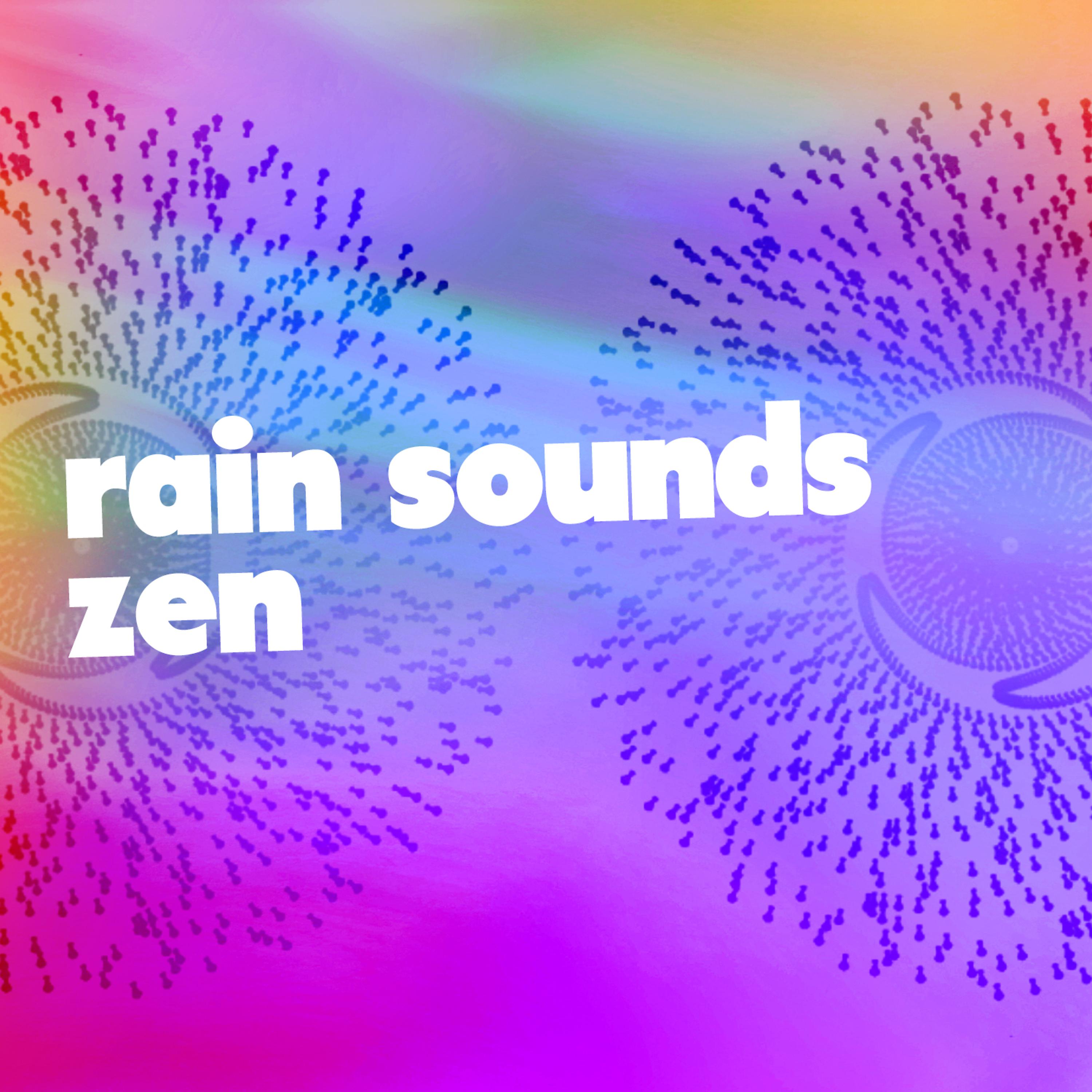 Постер альбома Rain Sound Zen