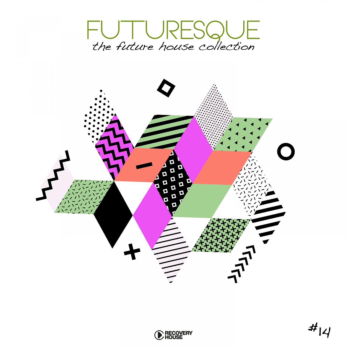 Постер альбома Futuresque - The Future House Collection, Vol. 14