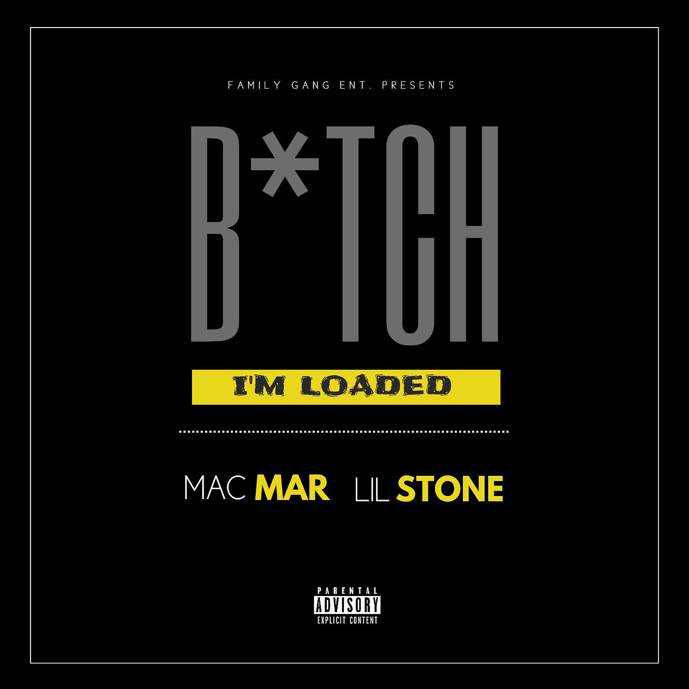 Mac Mar - B*Tch I'm Loaded