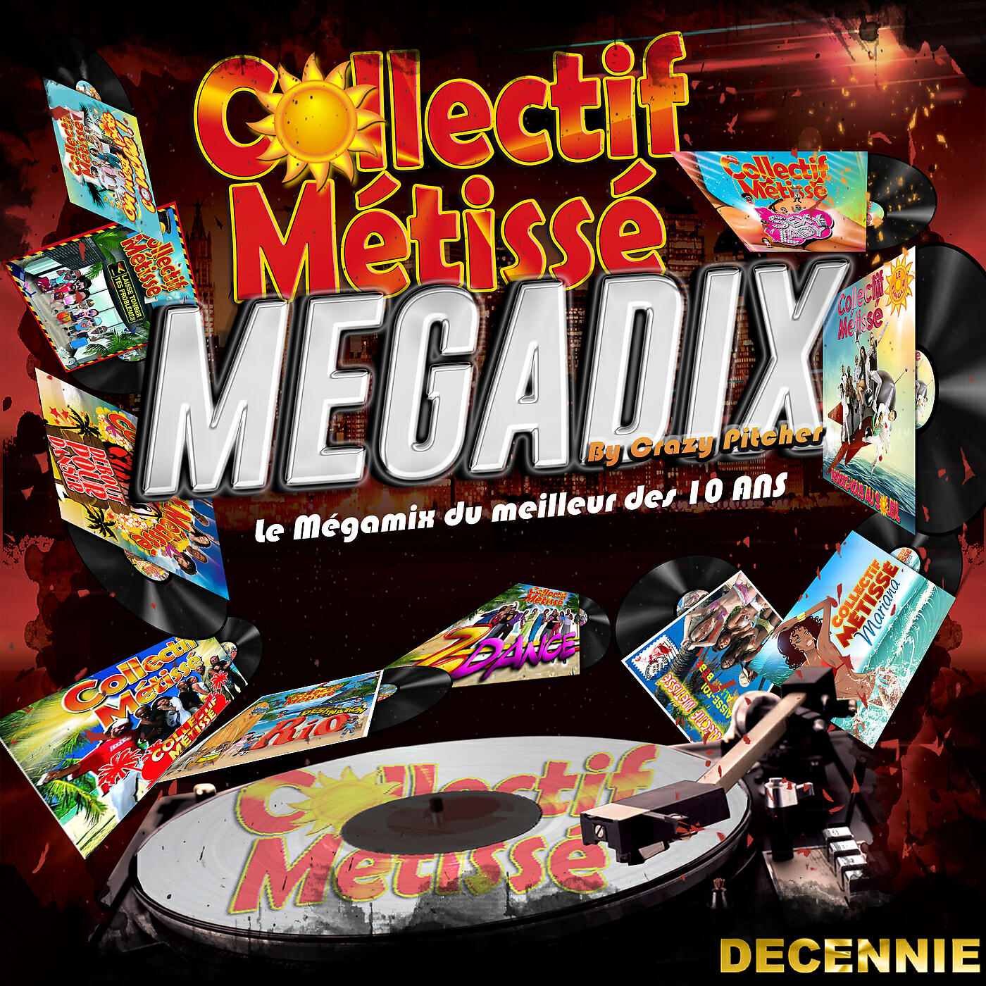 Collectif Métissé - Megamix Megadix