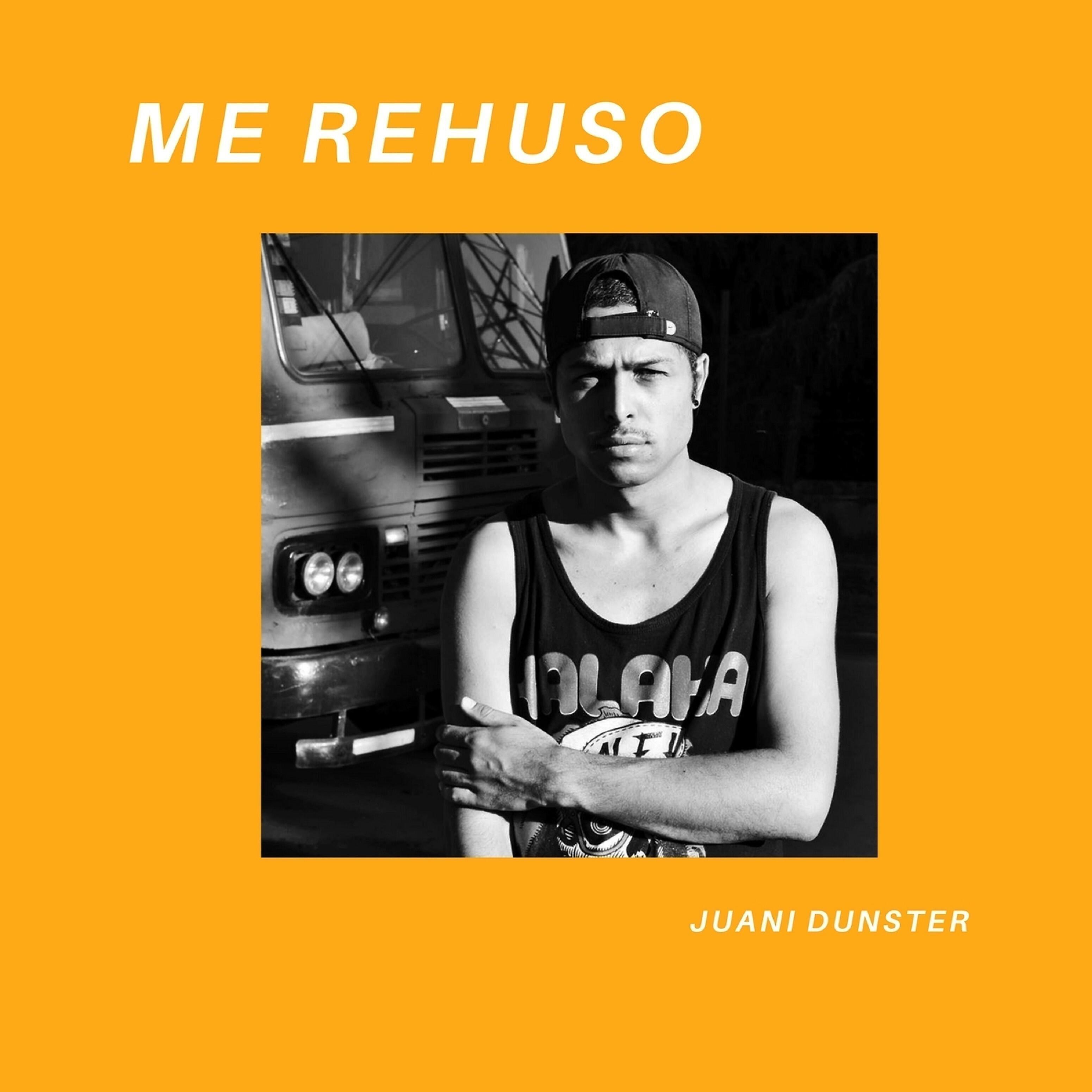 Juani Dunster - Me Rehusó