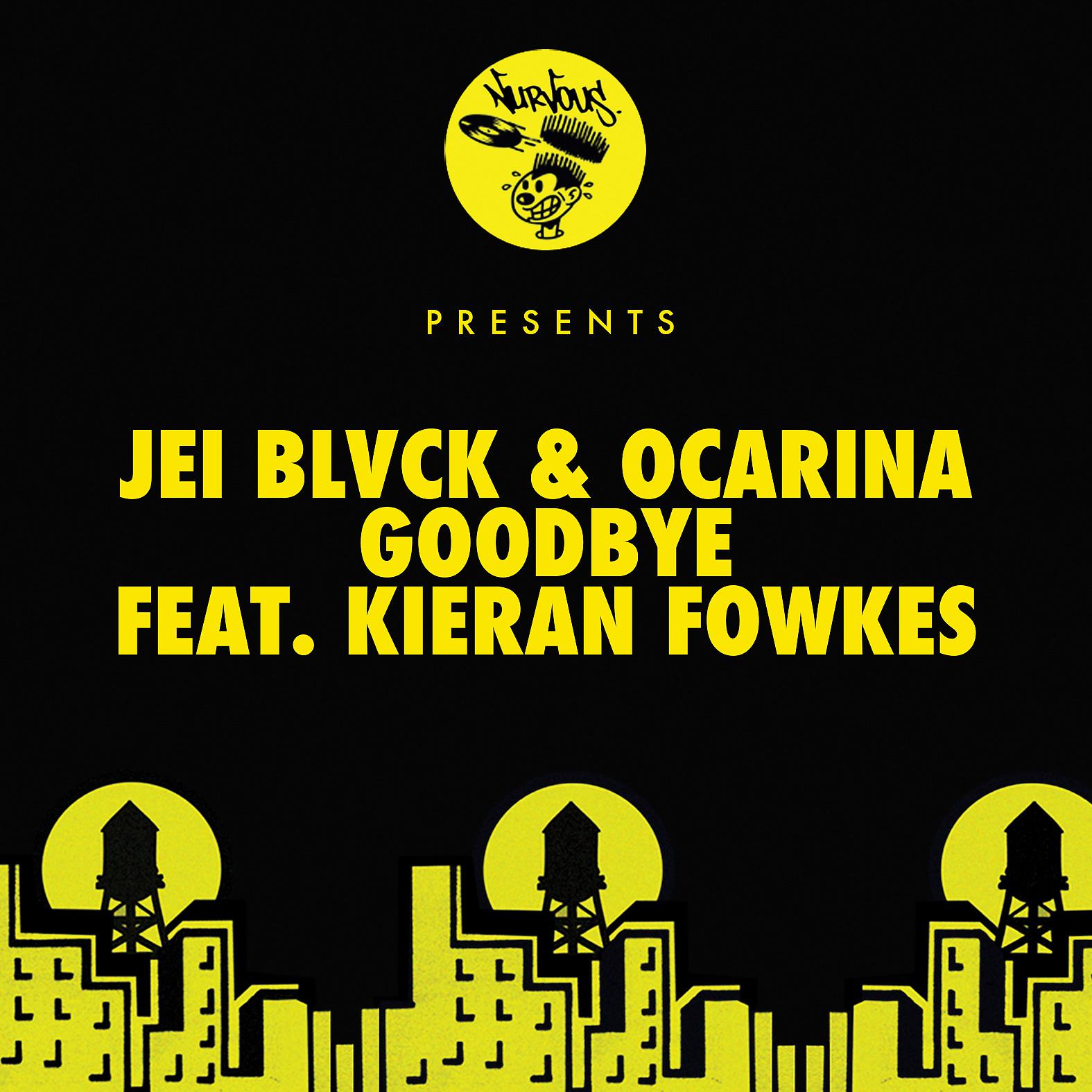 Постер альбома Goodbye (feat. Kieran Fowkes)
