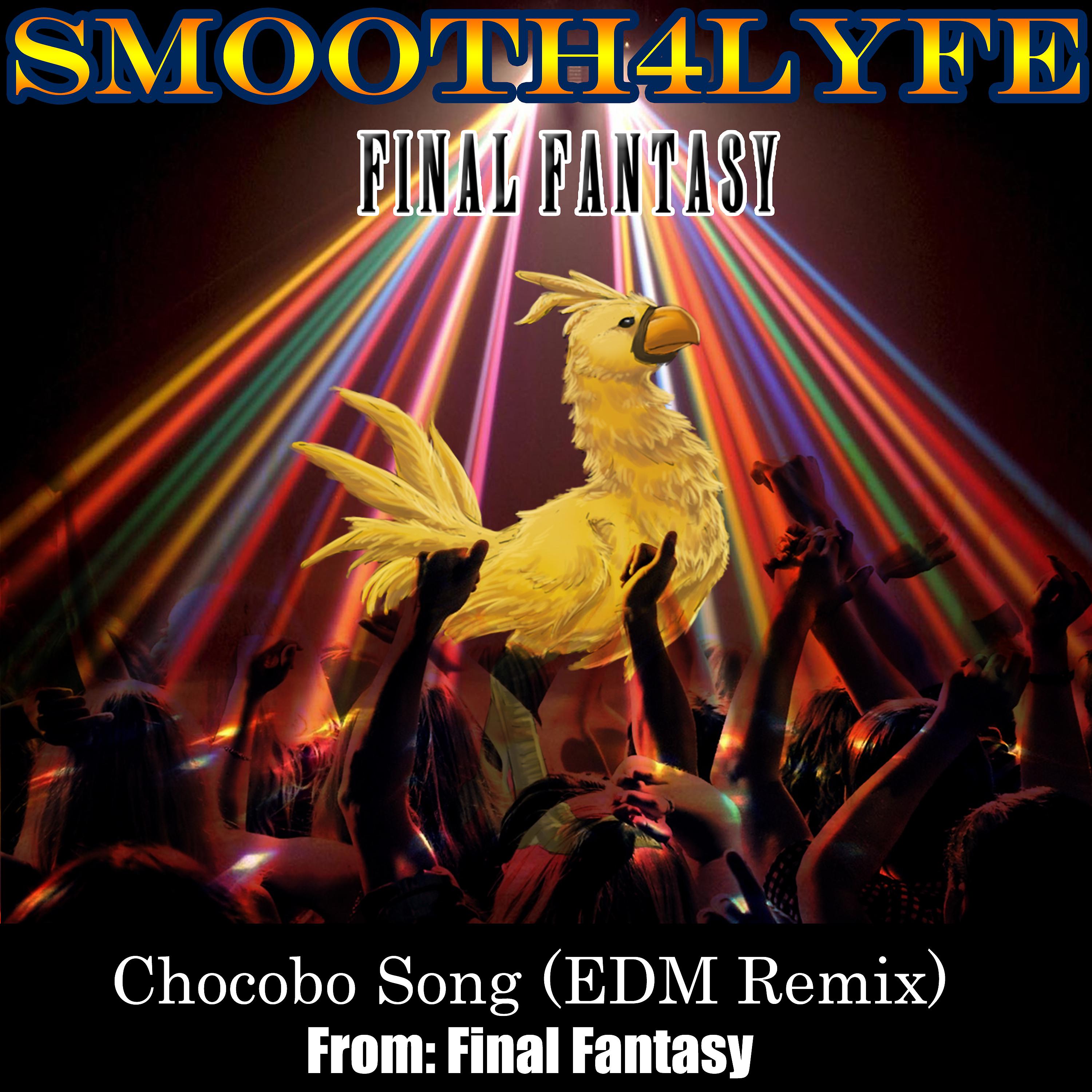 Постер альбома Chocobo Song (Edm Remix)