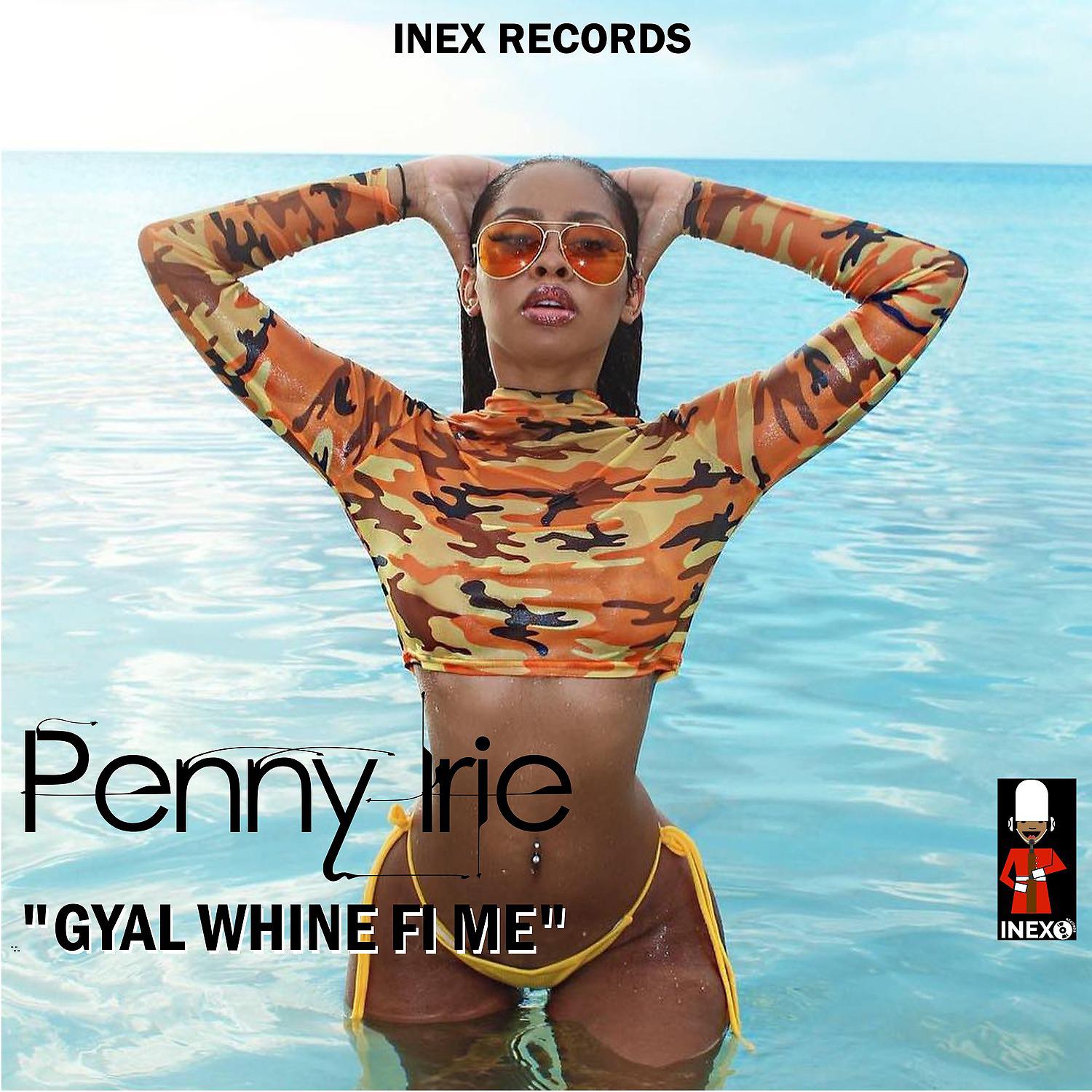 Постер альбома Gyal Whine Fi Me