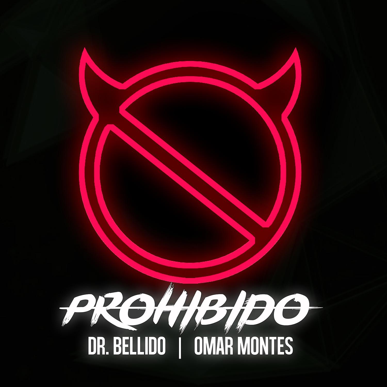 Постер альбома Prohibido