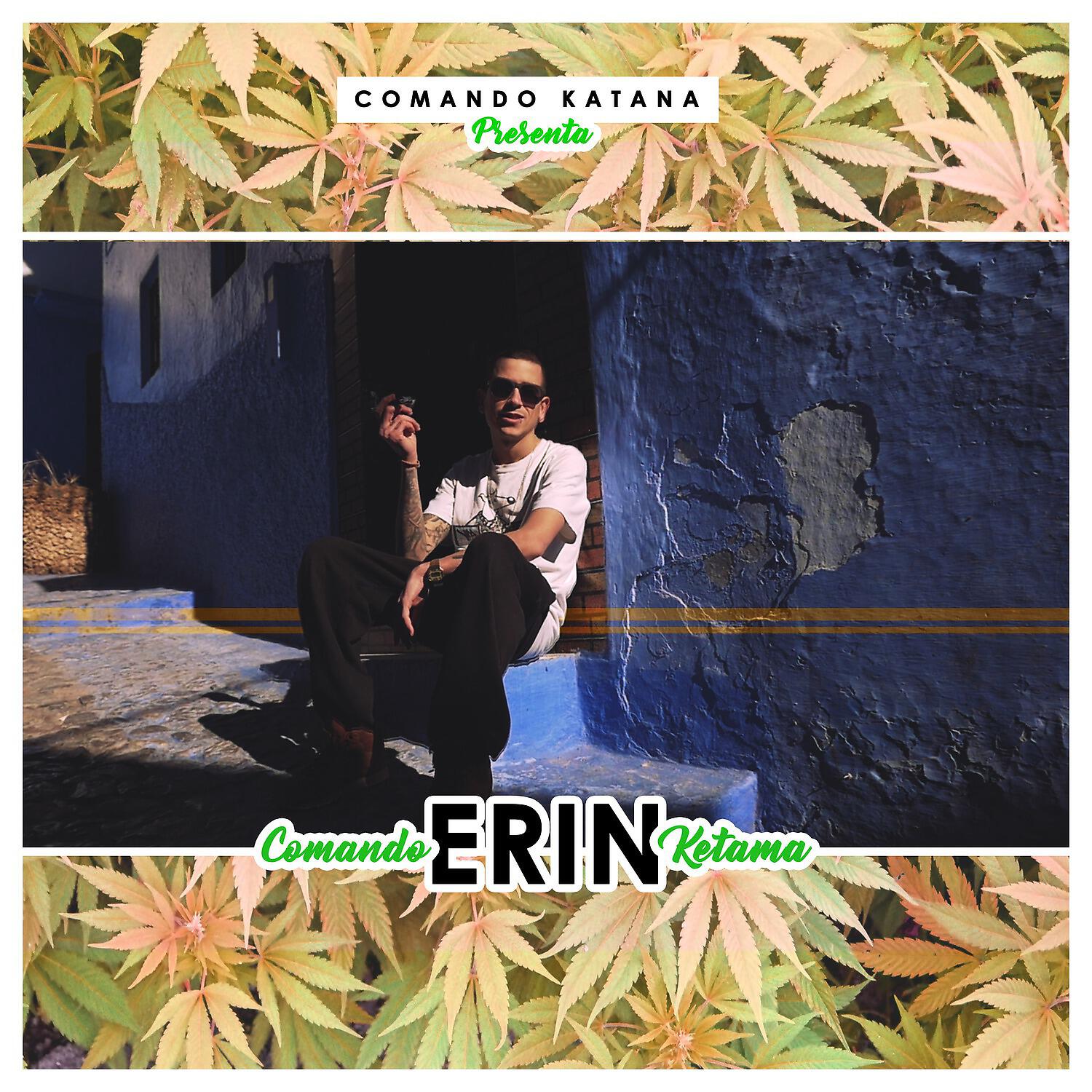 ERIN - Comando Ketama
