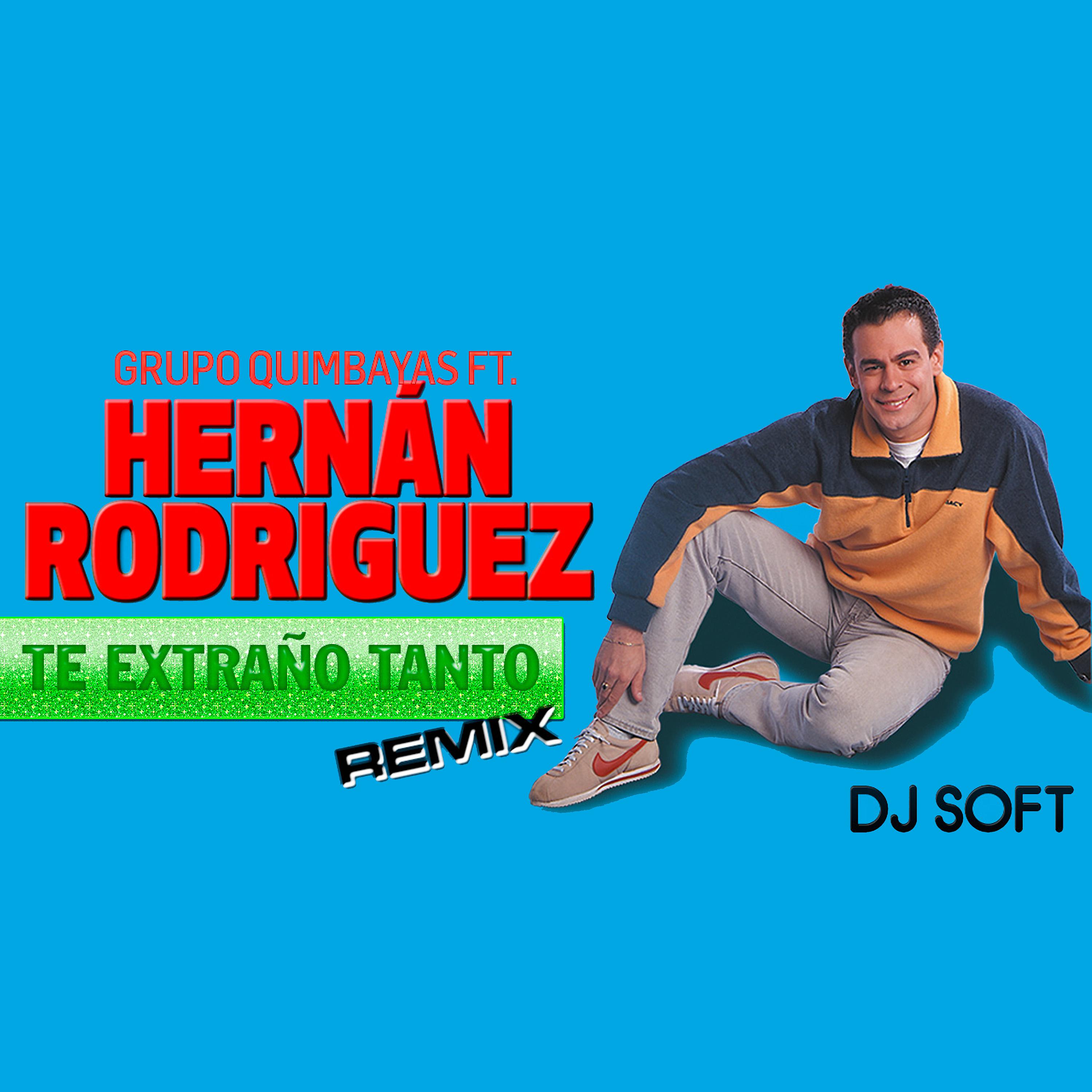 Постер альбома Te Extraño Tanto (Remix)