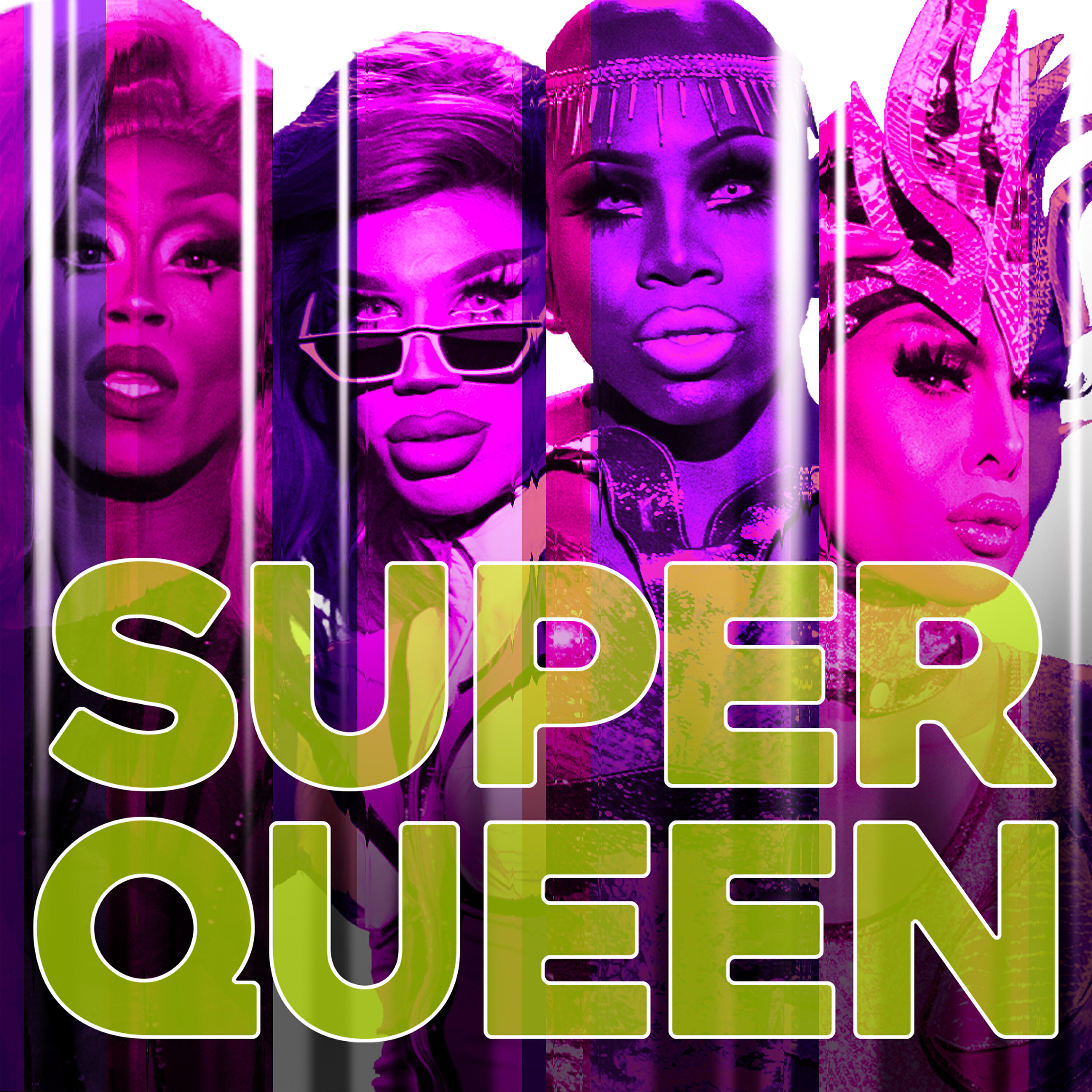 RuPaul - Super Queen (Cast Version)