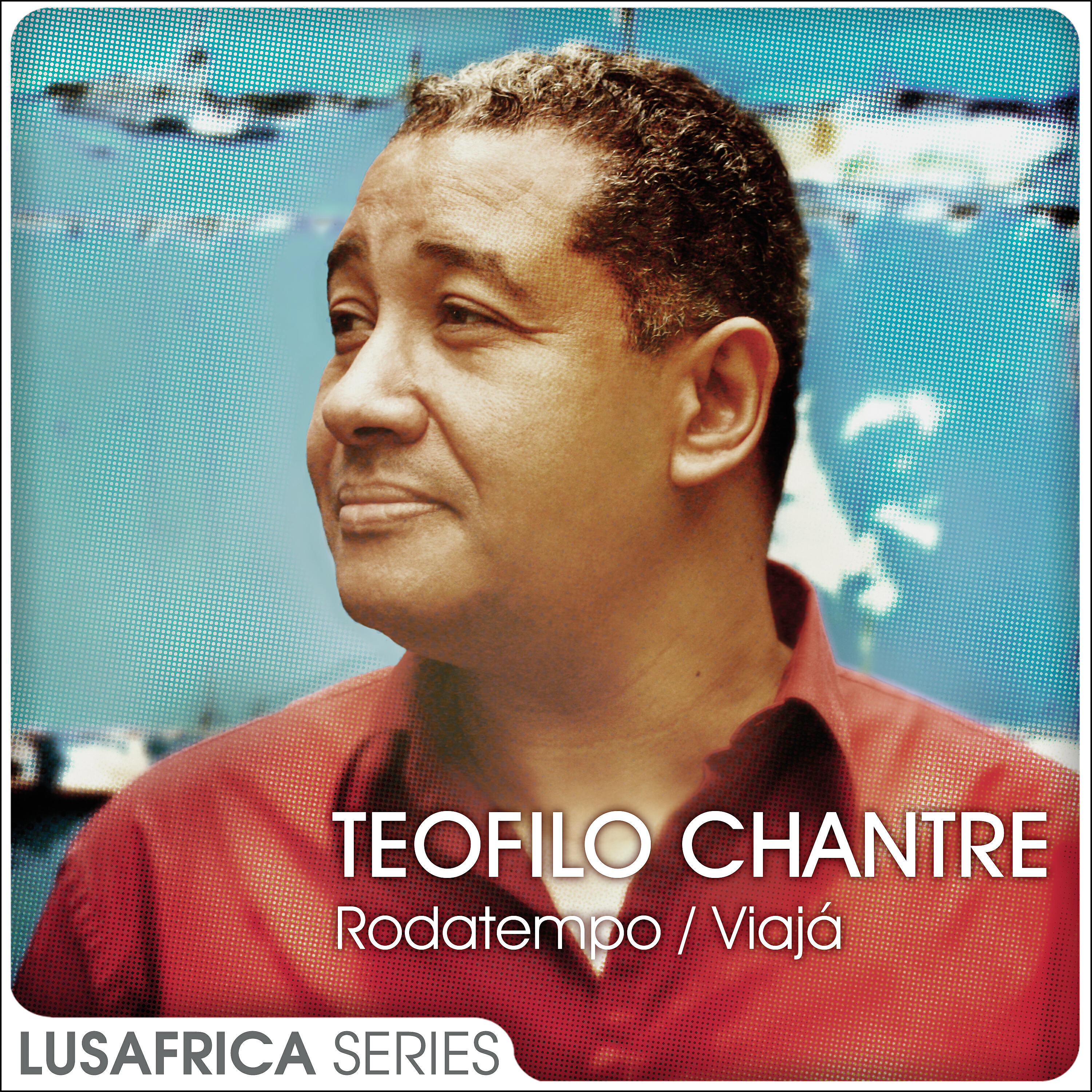 Teofilo Chantre - Ponta Linda