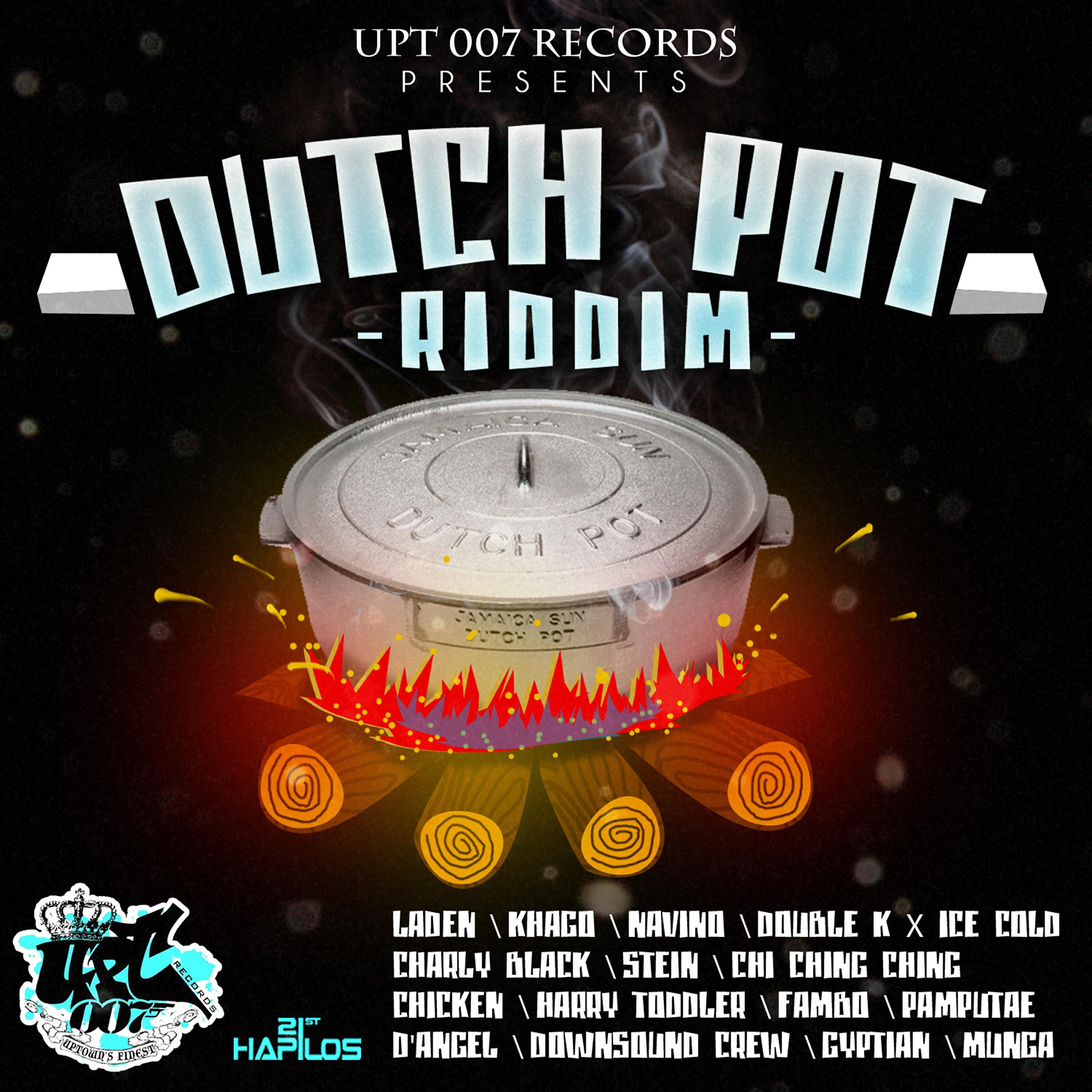 UPT 007 - Dutch Pot Riddim Instrumental