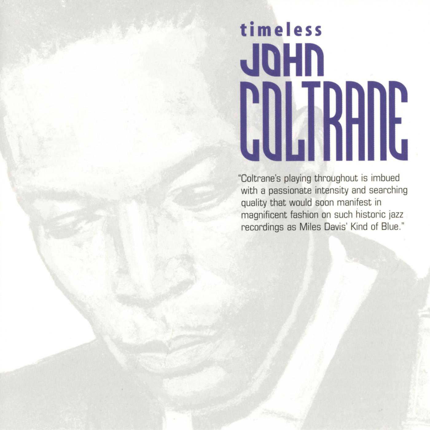 Постер альбома Timeless: John Coltrane